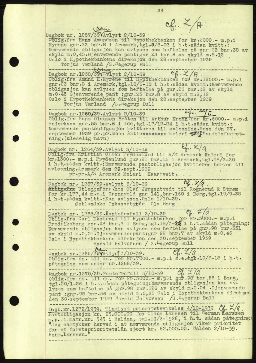 Idd og Marker sorenskriveri, AV/SAO-A-10283/G/Gb/Gbc/L0002: Pantebok nr. B4-9a, 1939-1945, Dagboknr: 1257/1939