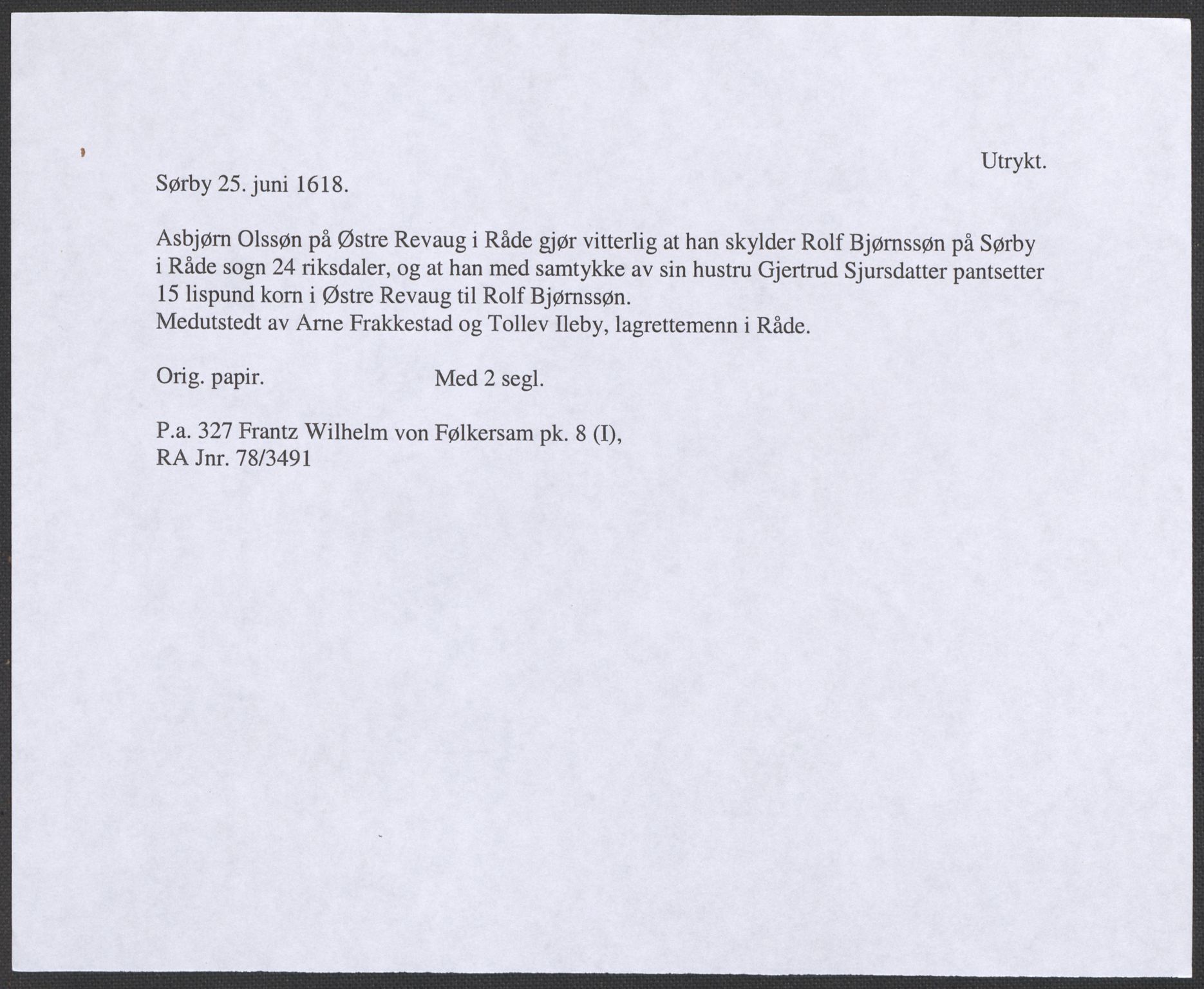 Riksarkivets diplomsamling, RA/EA-5965/F12/L0007: Pk. 8 (I), 1604-1719, s. 47