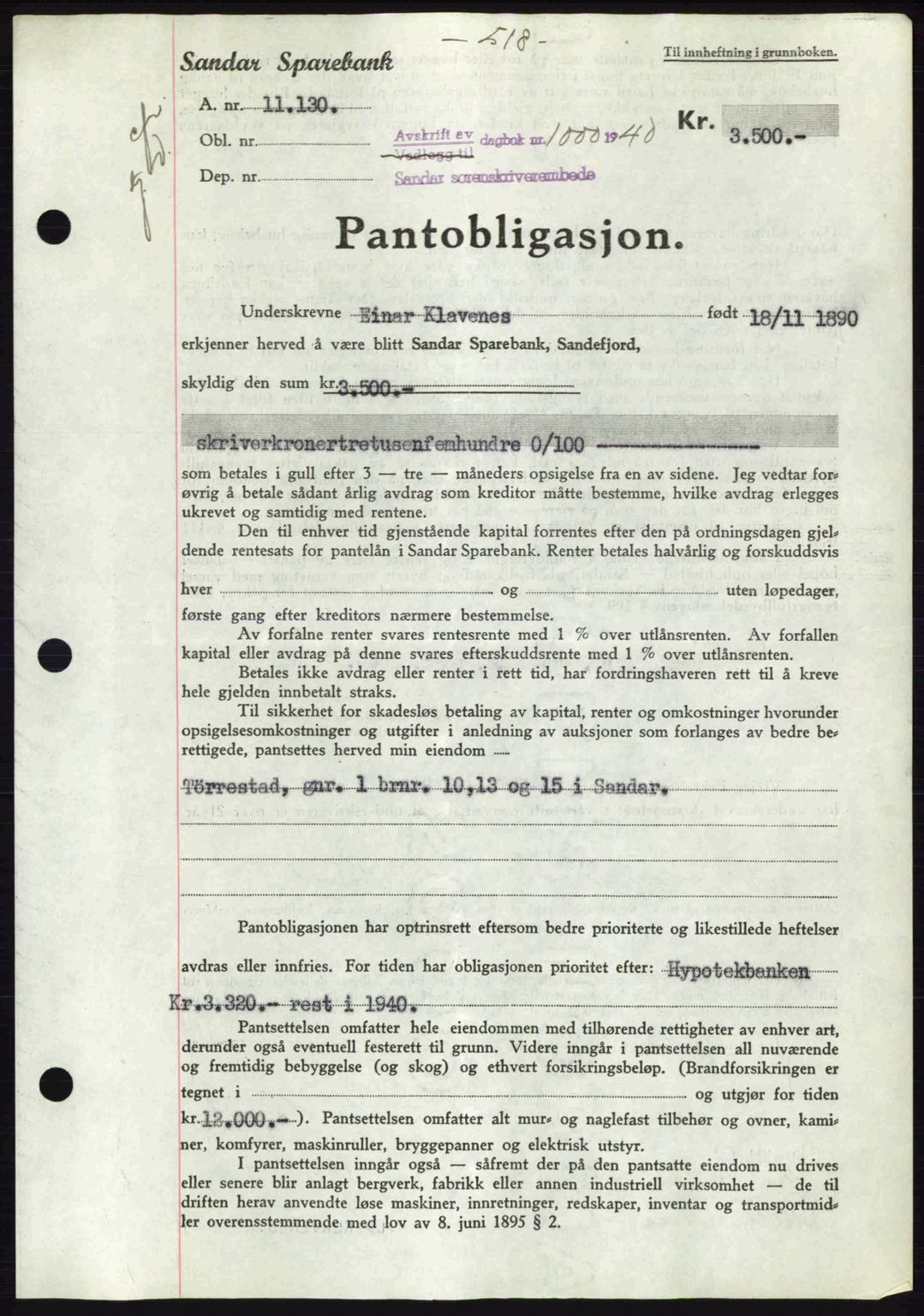 Sandar sorenskriveri, SAKO/A-86/G/Ga/Gab/L0001: Pantebok nr. B-1 og B-3 - B-9, 1936-1944, Dagboknr: 1000/1940