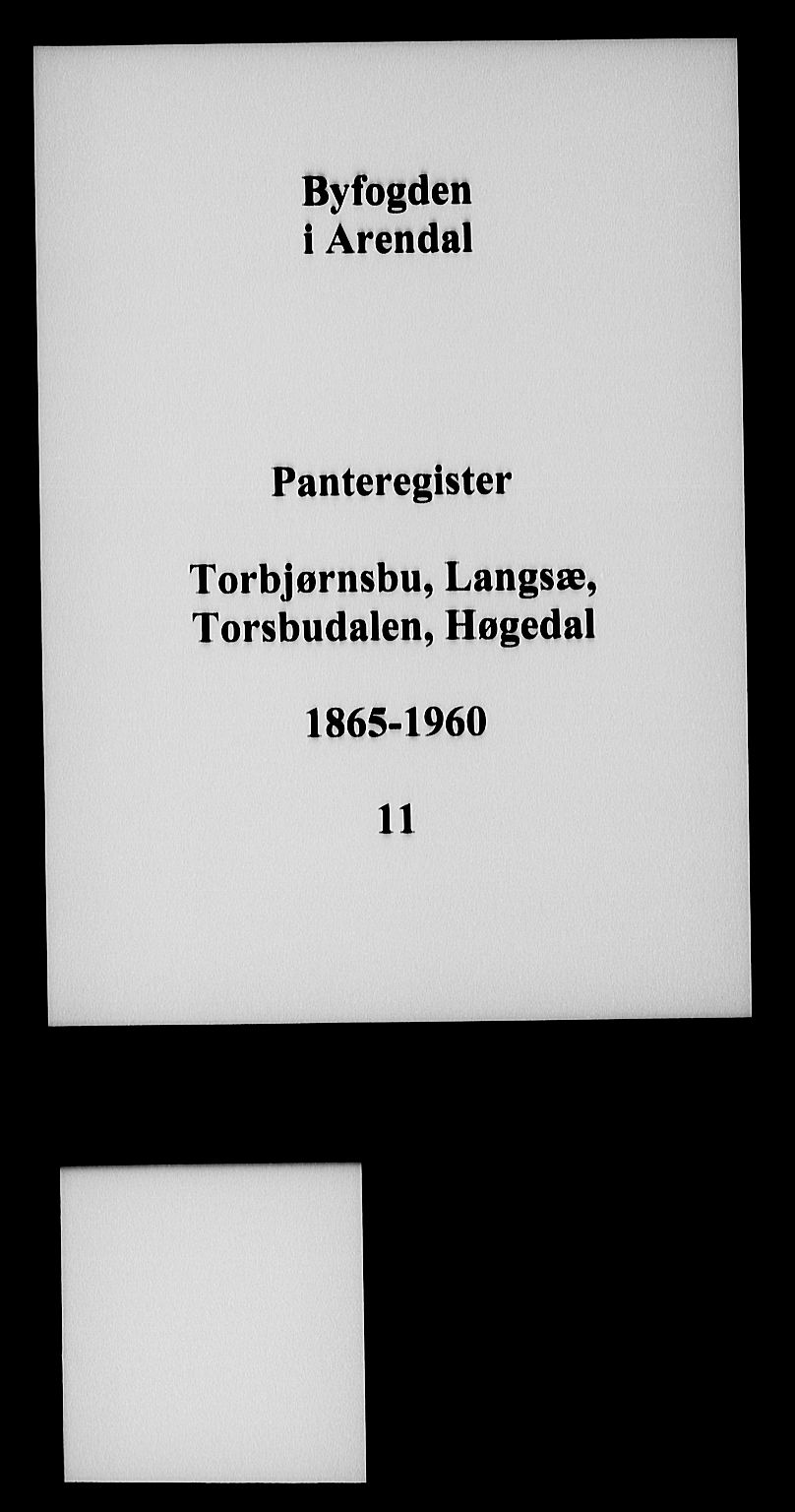 Arendal byfogd, SAK/1222-0001/G/Ga/L0013: Panteregister nr. 11, 1865-1960