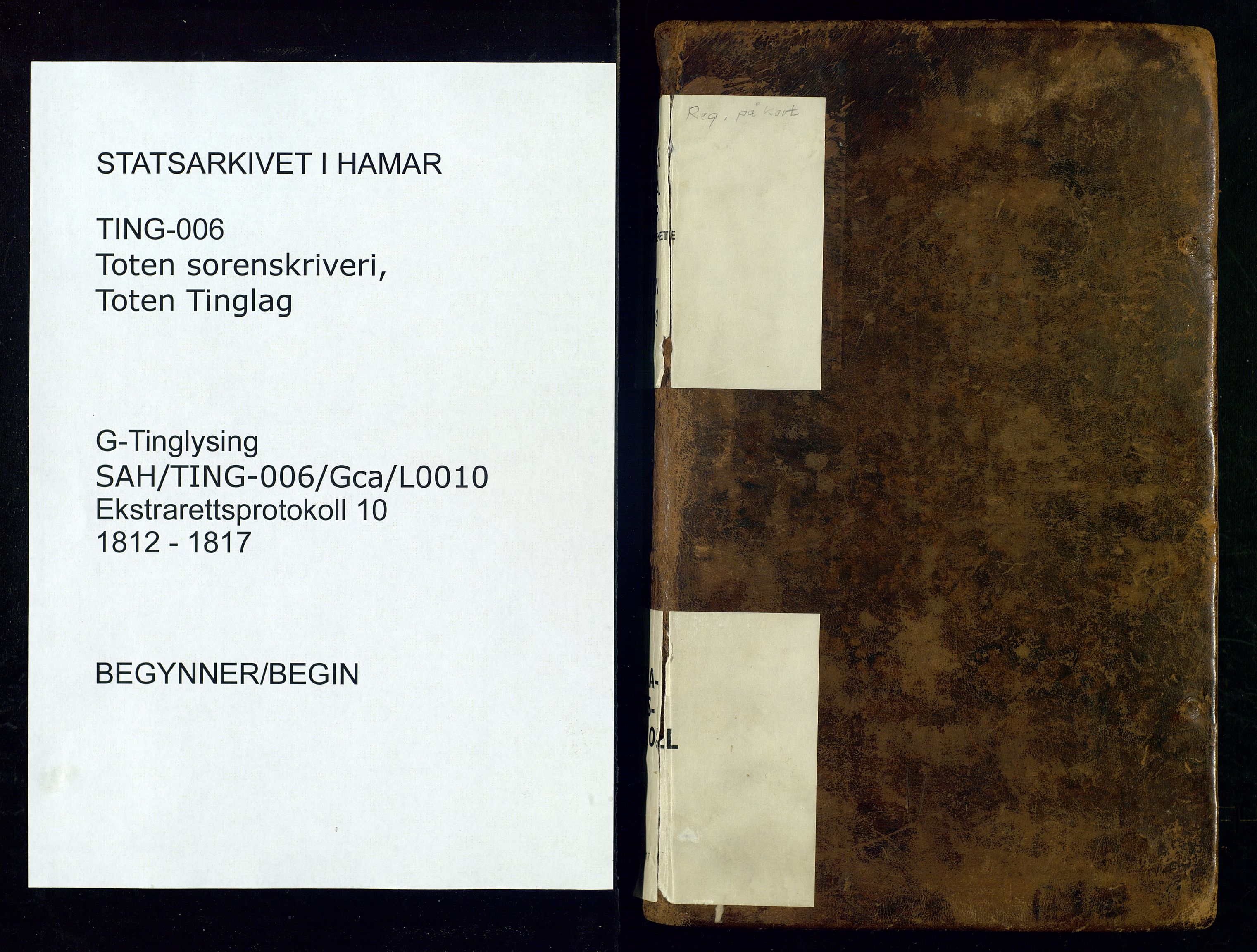 Toten tingrett, SAH/TING-006/G/Gc/Gca/L0010: Ekstrarettsprotokoll - Toten, 1812-1817