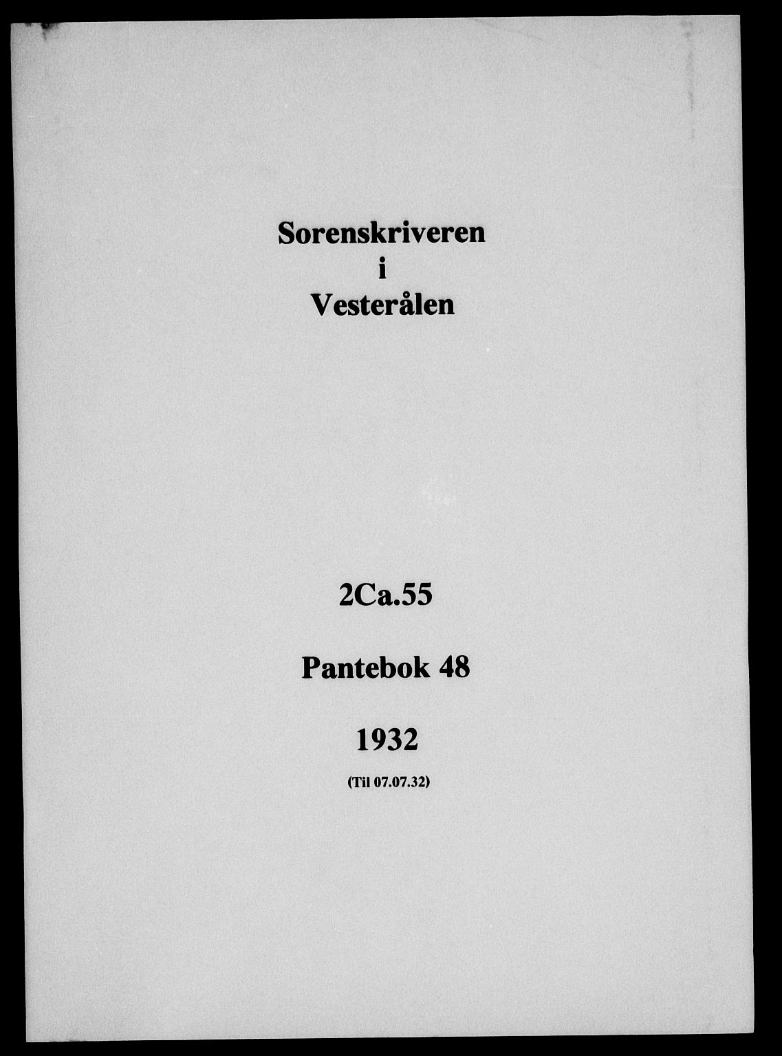 Vesterålen sorenskriveri, SAT/A-4180/1/2/2Ca/L0055: Pantebok nr. 48, 1932-1932