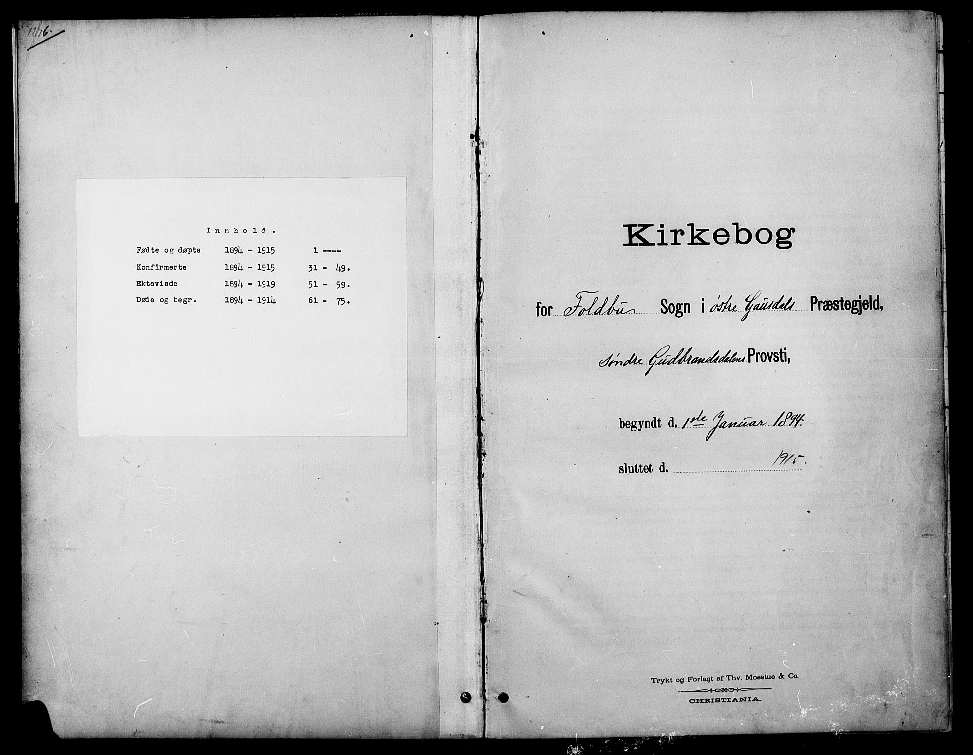 Østre Gausdal prestekontor, SAH/PREST-092/H/Ha/Hab/L0003: Klokkerbok nr. 3, 1894-1915