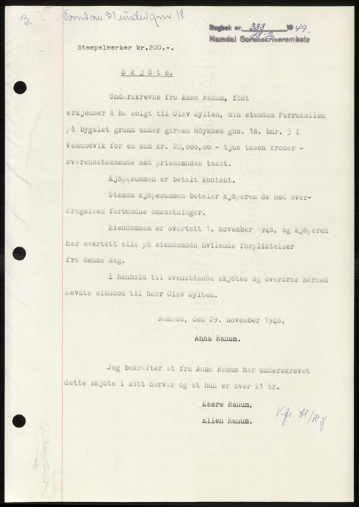 Namdal sorenskriveri, SAT/A-4133/1/2/2C: Pantebok nr. -, 1949-1949, Dagboknr: 388/1949