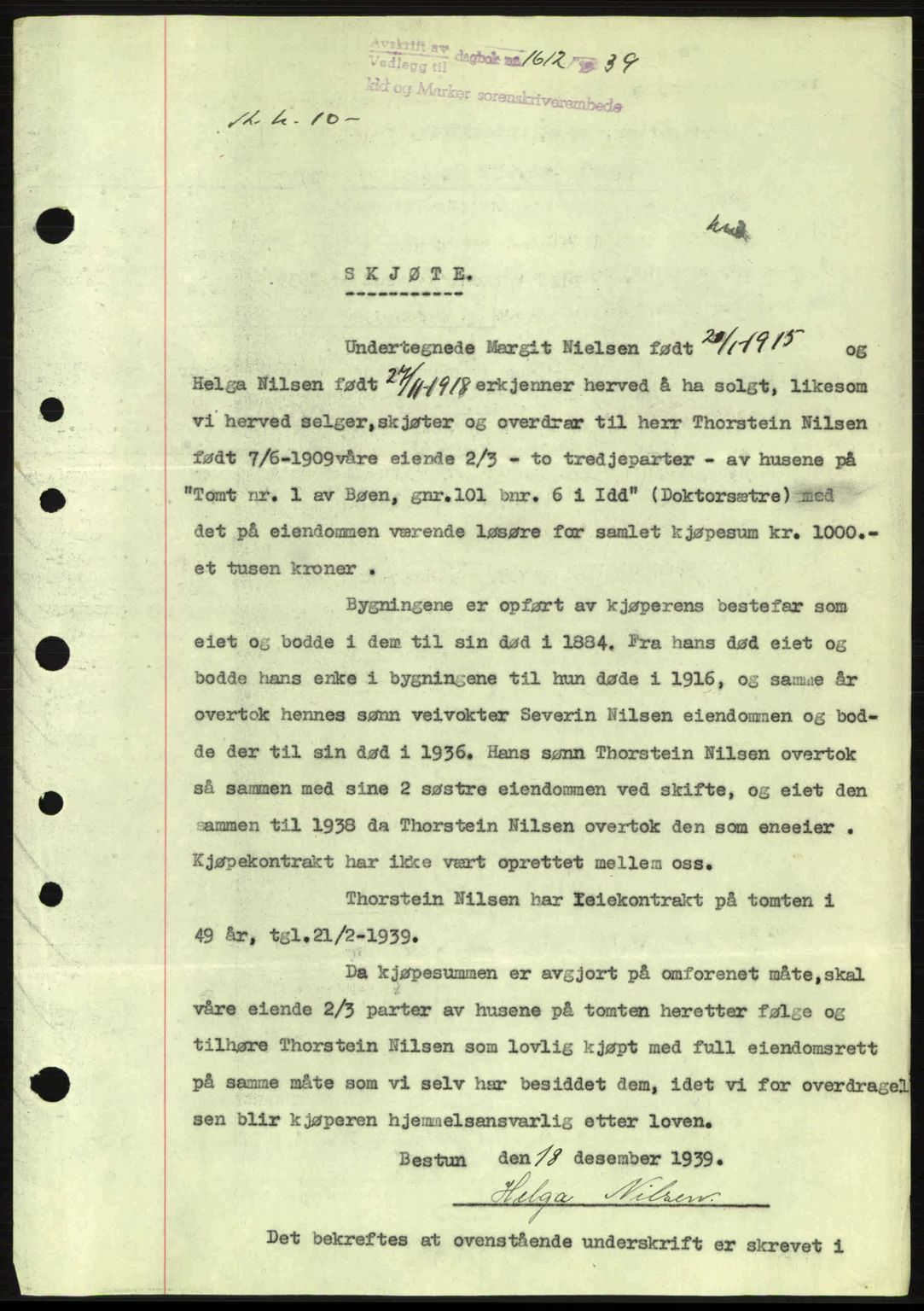 Idd og Marker sorenskriveri, AV/SAO-A-10283/G/Gb/Gbb/L0003: Pantebok nr. A3, 1938-1939, Dagboknr: 1612/1939