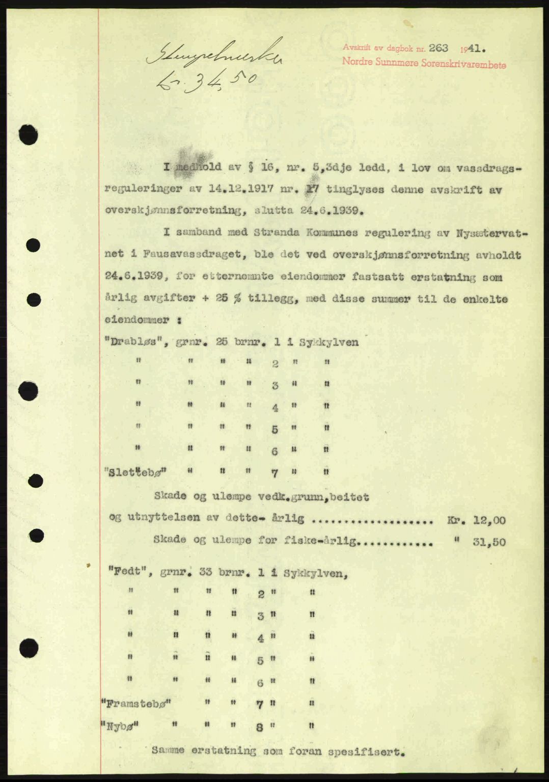 Nordre Sunnmøre sorenskriveri, AV/SAT-A-0006/1/2/2C/2Ca: Pantebok nr. A10, 1940-1941, Dagboknr: 263/1941