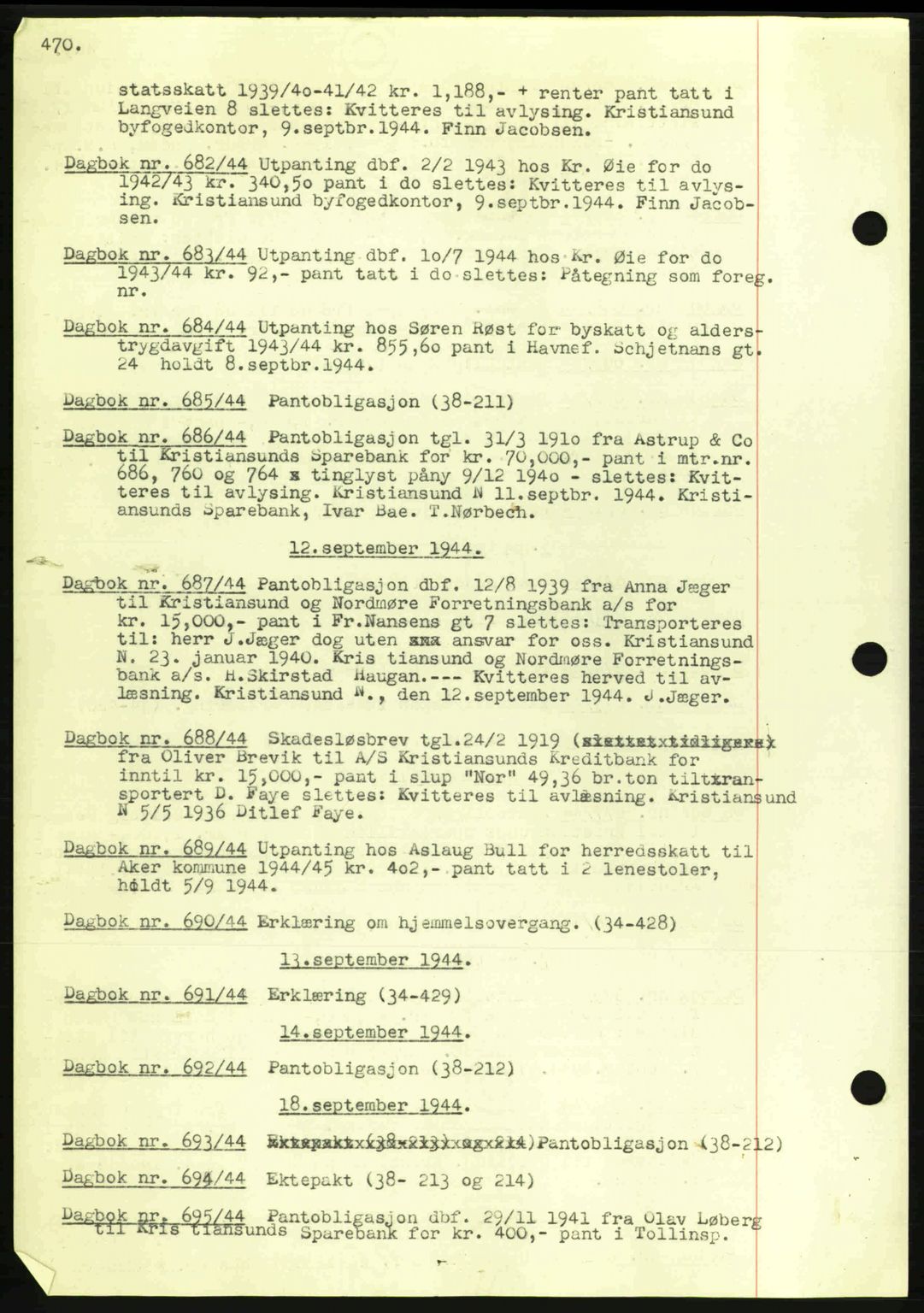 Kristiansund byfogd, AV/SAT-A-4587/A/27: Pantebok nr. 32a, 1938-1946, Dagboknr: 684/1944