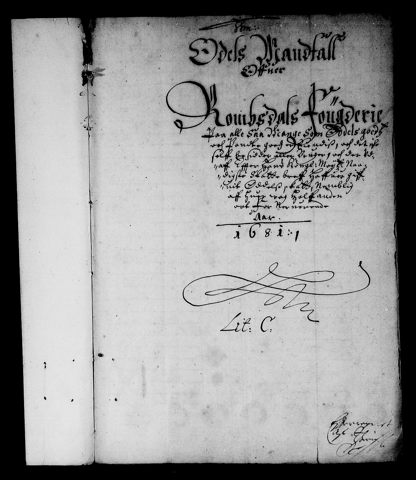 Rentekammeret inntil 1814, Reviderte regnskaper, Stiftamtstueregnskaper, Trondheim stiftamt og Nordland amt, AV/RA-EA-6044/R/Rf/L0065: Trondheim stiftamt, 1681