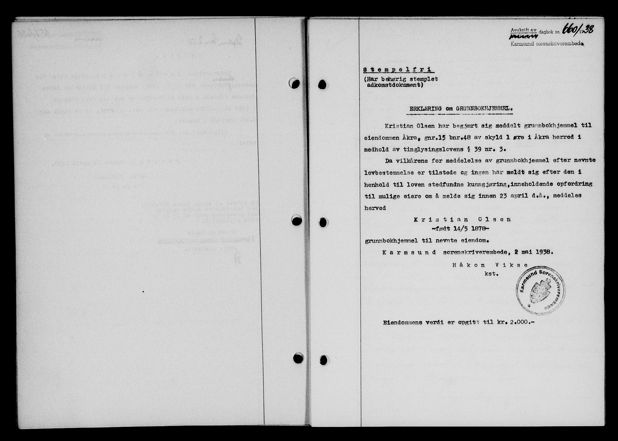 Karmsund sorenskriveri, SAST/A-100311/01/II/IIB/L0069: Pantebok nr. 50A, 1937-1938, Dagboknr: 660/1938