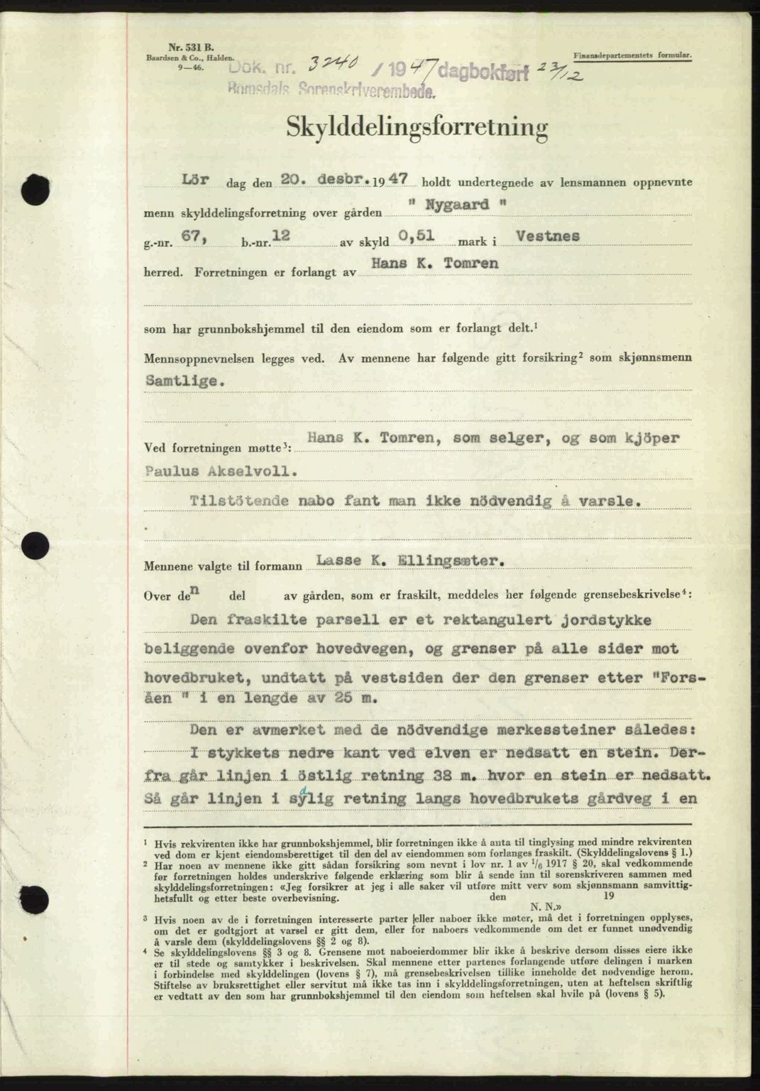 Romsdal sorenskriveri, SAT/A-4149/1/2/2C: Pantebok nr. A24, 1947-1947, Dagboknr: 3240/1947