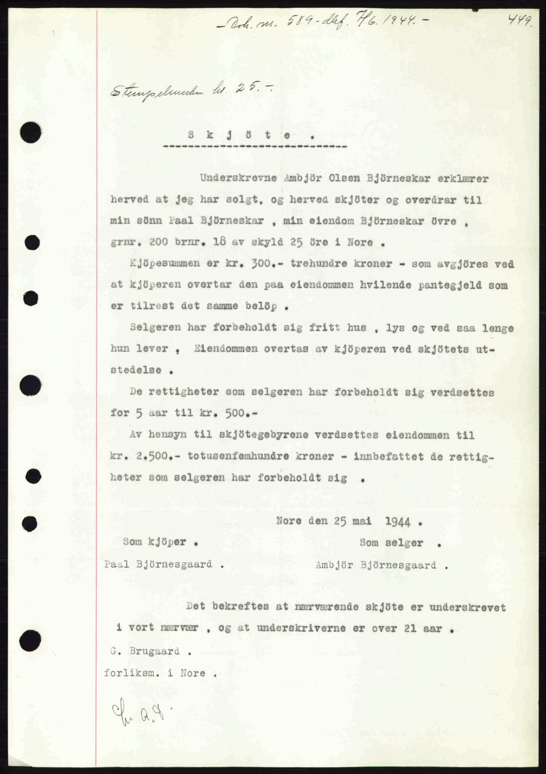 Numedal og Sandsvær sorenskriveri, SAKO/A-128/G/Ga/Gaa/L0055: Pantebok nr. A7, 1943-1944, Dagboknr: 589/1944