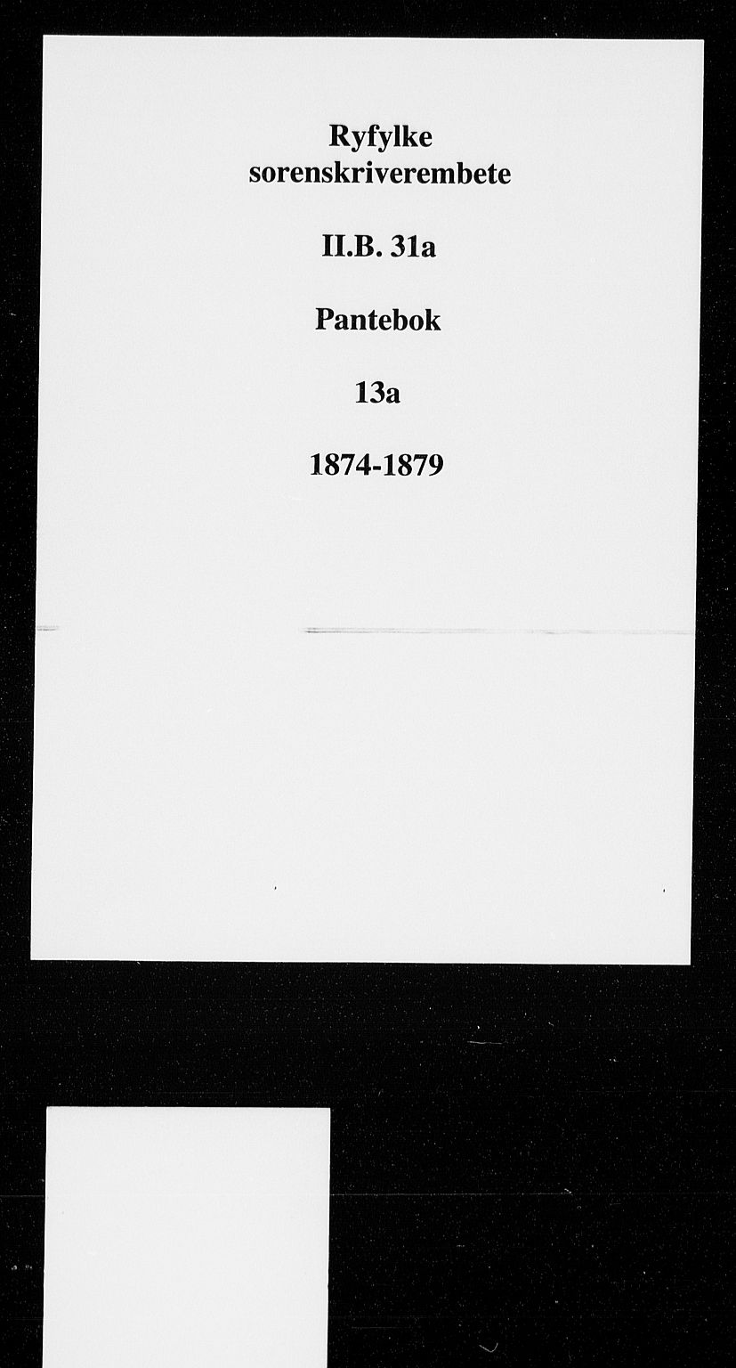 Ryfylke tingrett, SAST/A-100055/001/II/IIB/L0031a: Pantebok nr. 13a, 1874-1877