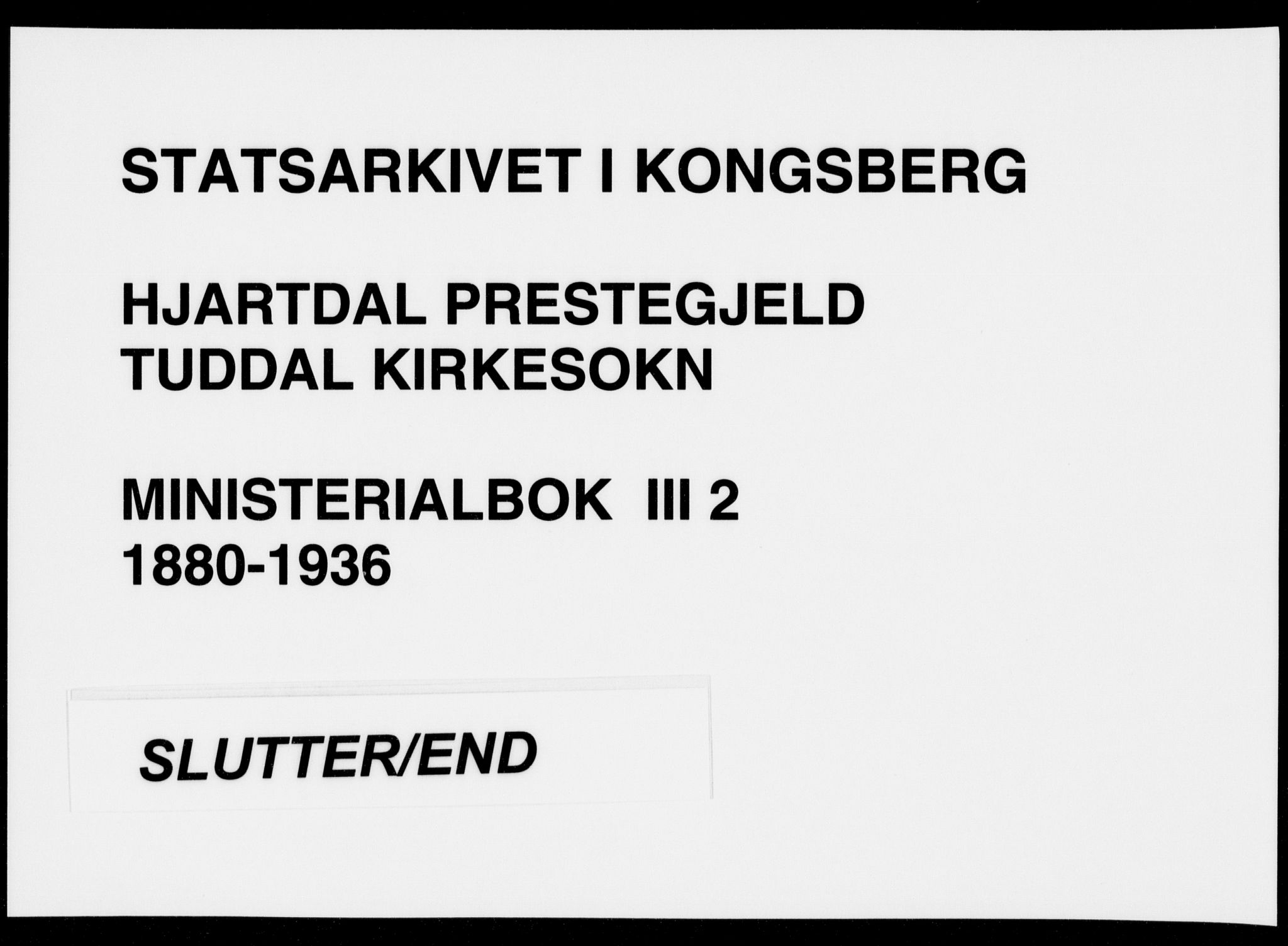 Hjartdal kirkebøker, AV/SAKO-A-270/F/Fc/L0002: Ministerialbok nr. III 2, 1880-1936