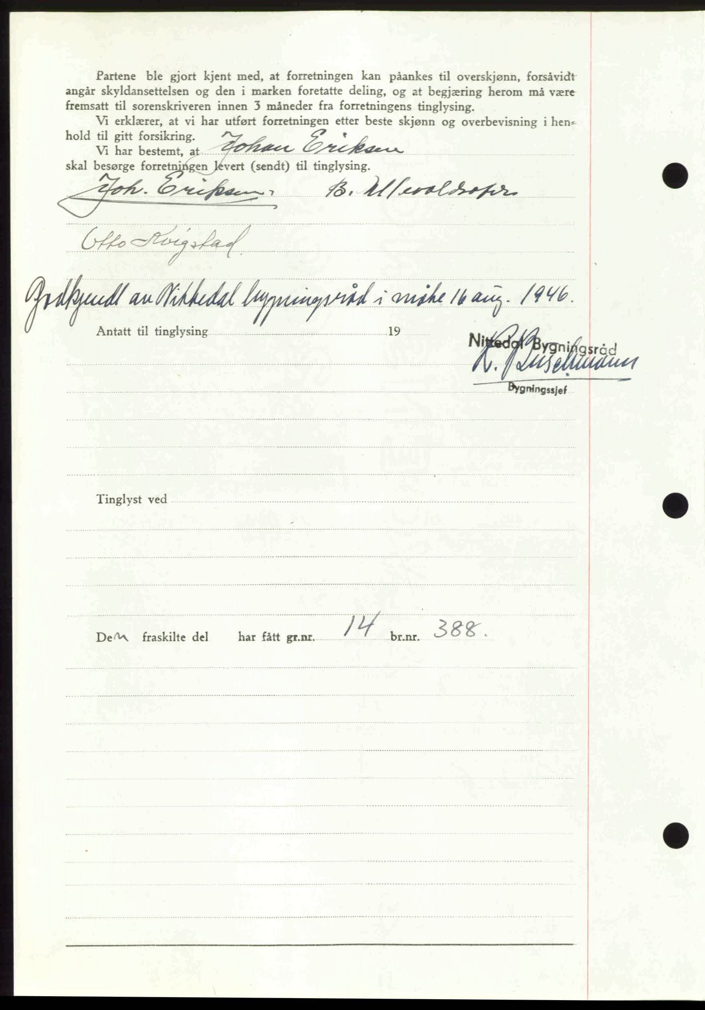 Nedre Romerike sorenskriveri, AV/SAO-A-10469/G/Gb/Gbd/L0017: Pantebok nr. 17, 1946-1946, Dagboknr: 3366/1946