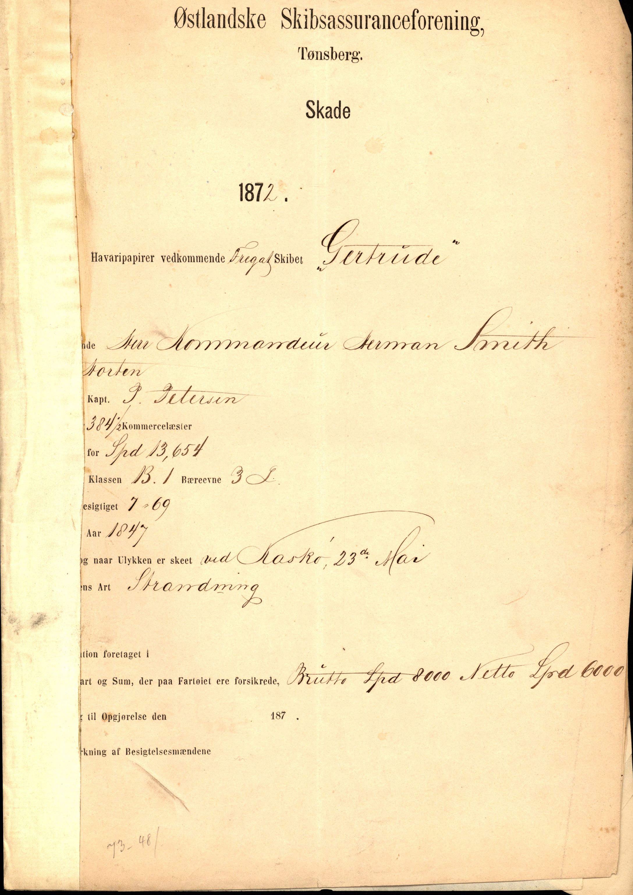 Pa 63 - Østlandske skibsassuranceforening, VEMU/A-1079/G/Ga/L0004/0016: Havaridokumenter / Gertrude, 1872