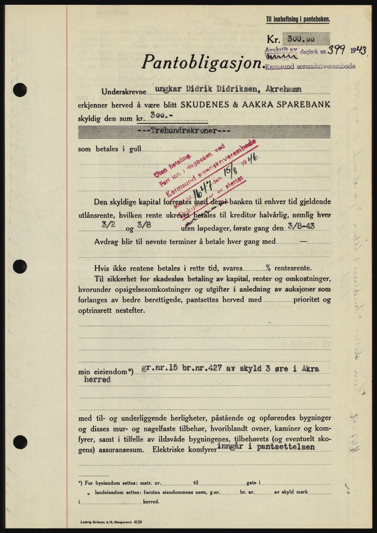 Karmsund sorenskriveri, SAST/A-100311/01/II/IIBBE/L0008: Pantebok nr. B 54, 1942-1943, Dagboknr: 399/1943