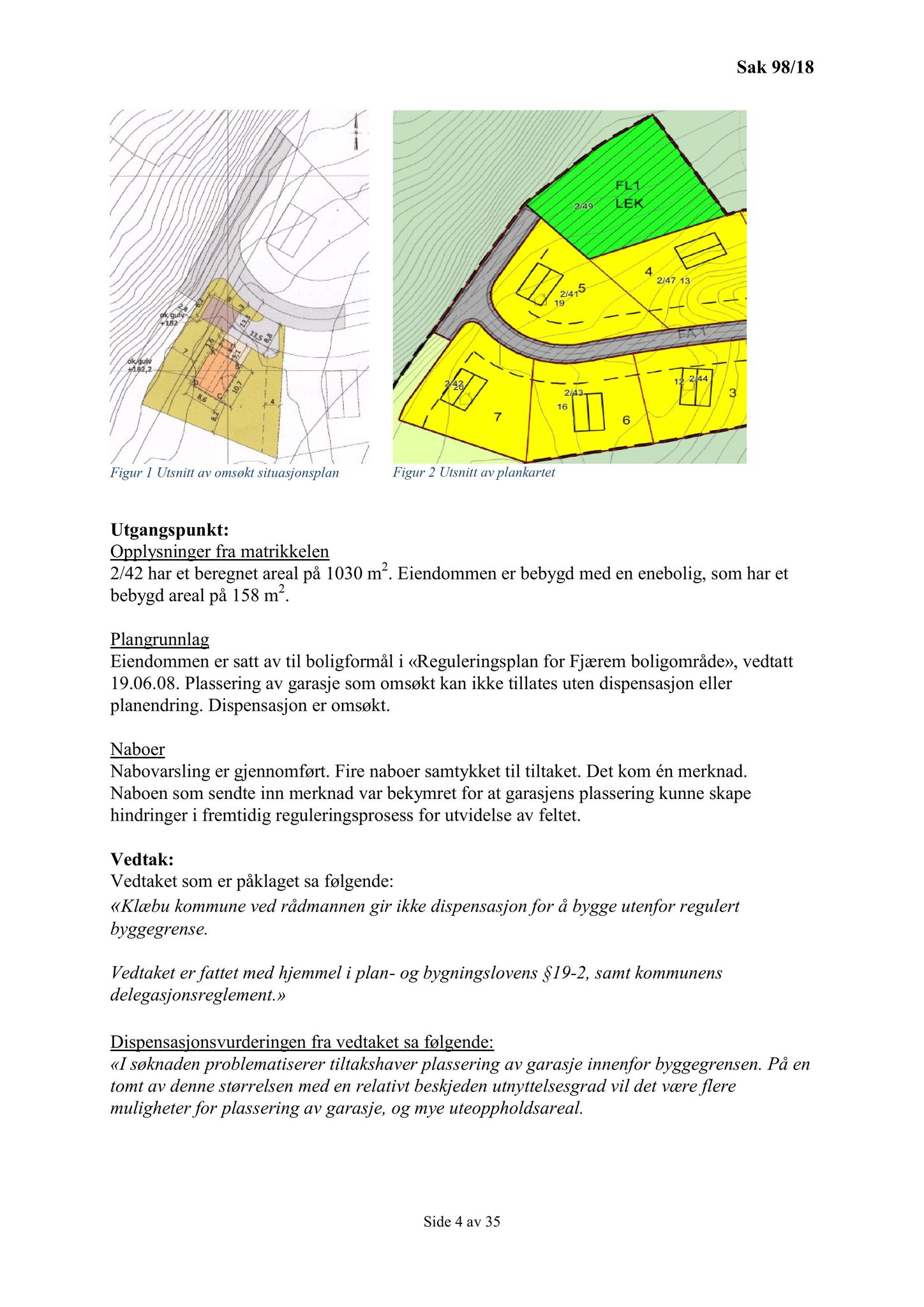 Klæbu Kommune, TRKO/KK/02-FS/L011: Formannsskapet - Møtedokumenter, 2018, s. 2560