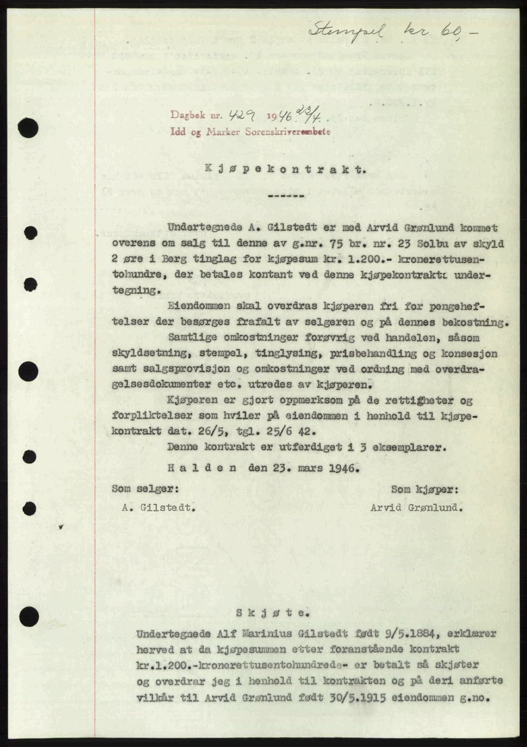 Idd og Marker sorenskriveri, SAO/A-10283/G/Gb/Gbb/L0008: Pantebok nr. A8, 1946-1946, Dagboknr: 429/1946