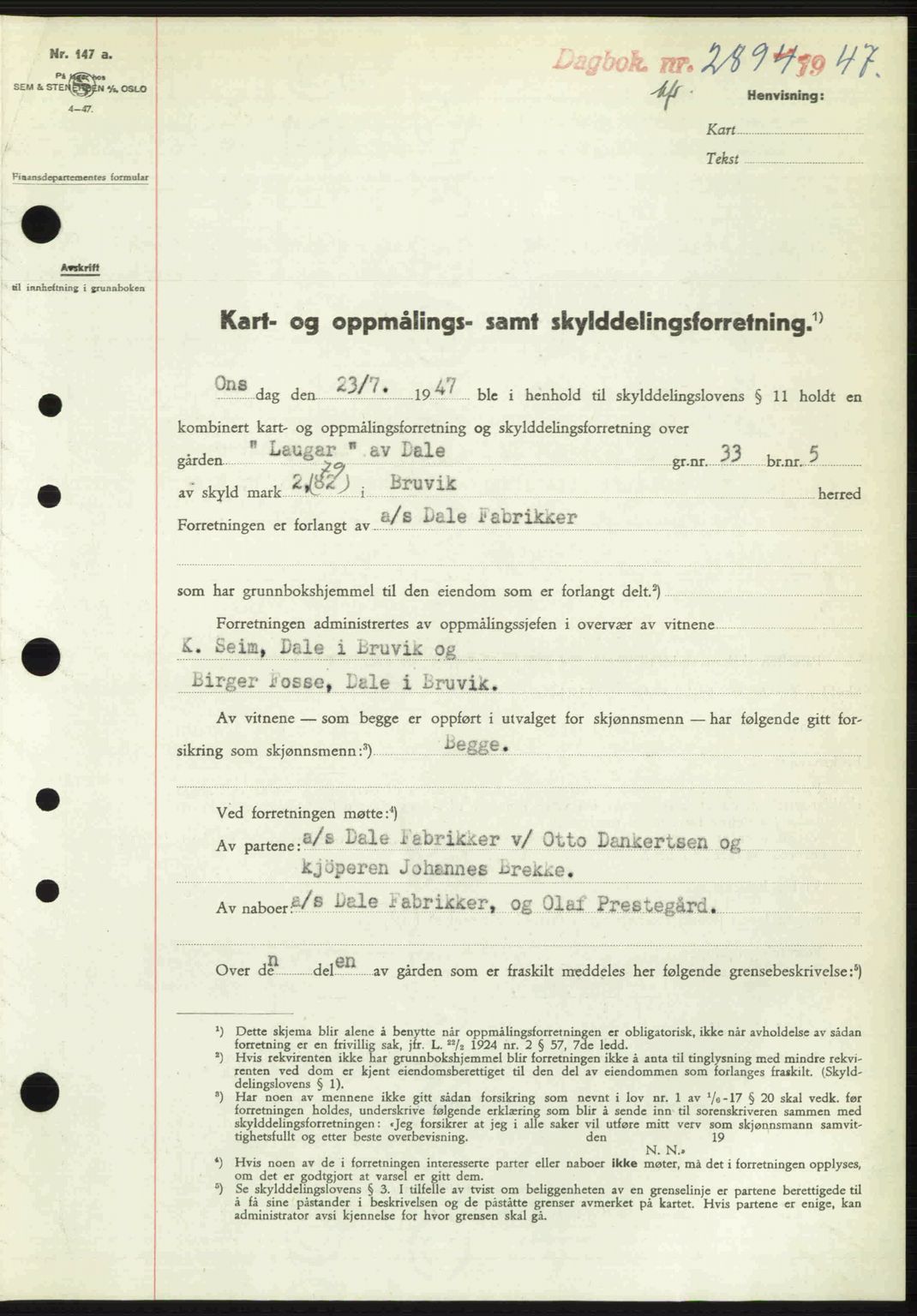 Nordhordland sorenskrivar, SAB/A-2901/1/G/Gb/Gbf/L0032: Pantebok nr. A32, 1947-1947, Dagboknr: 2894/1947