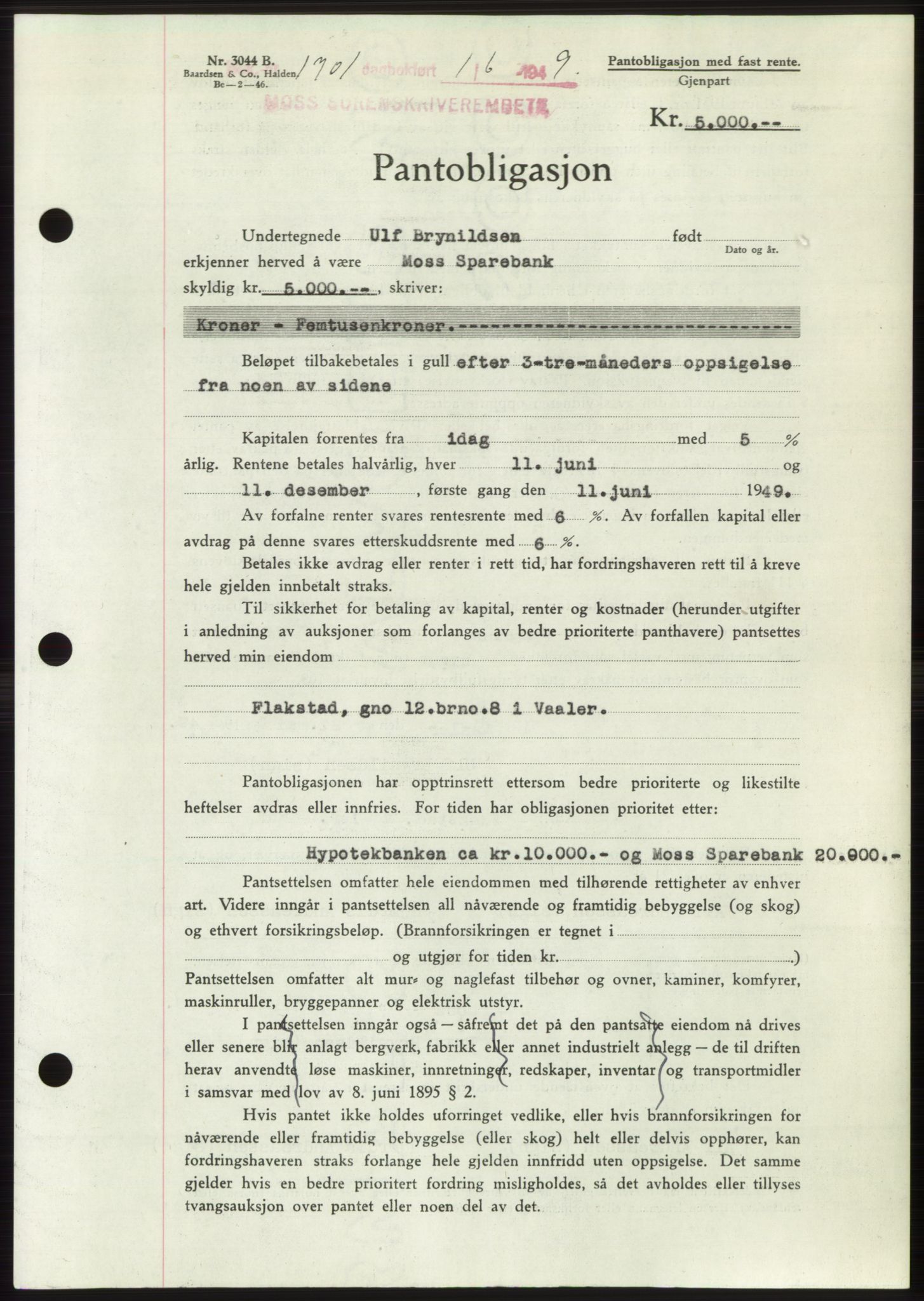 Moss sorenskriveri, SAO/A-10168: Pantebok nr. B22, 1949-1949, Dagboknr: 1701/1949