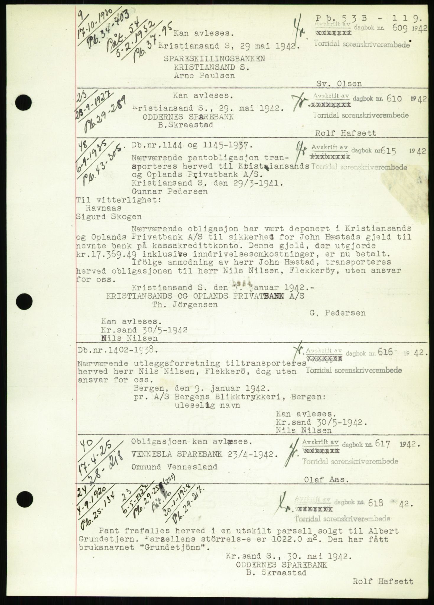 Torridal sorenskriveri, SAK/1221-0012/G/Gb/Gbb/L0009: Pantebok nr. 53b, 1942-1943, Dagboknr: 609/1942