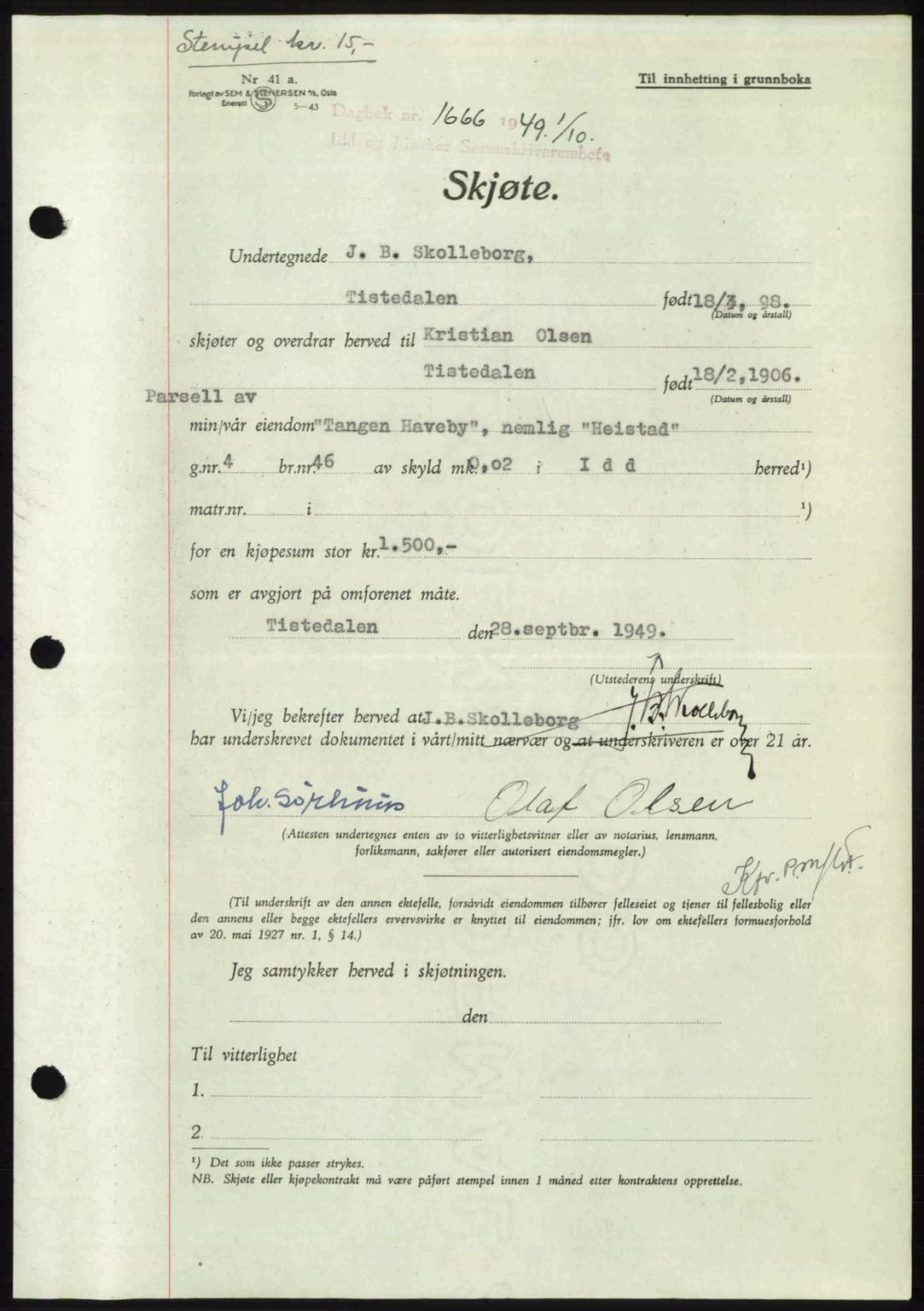 Idd og Marker sorenskriveri, SAO/A-10283/G/Gb/Gbb/L0012: Pantebok nr. A12, 1949-1949, Dagboknr: 1666/1949