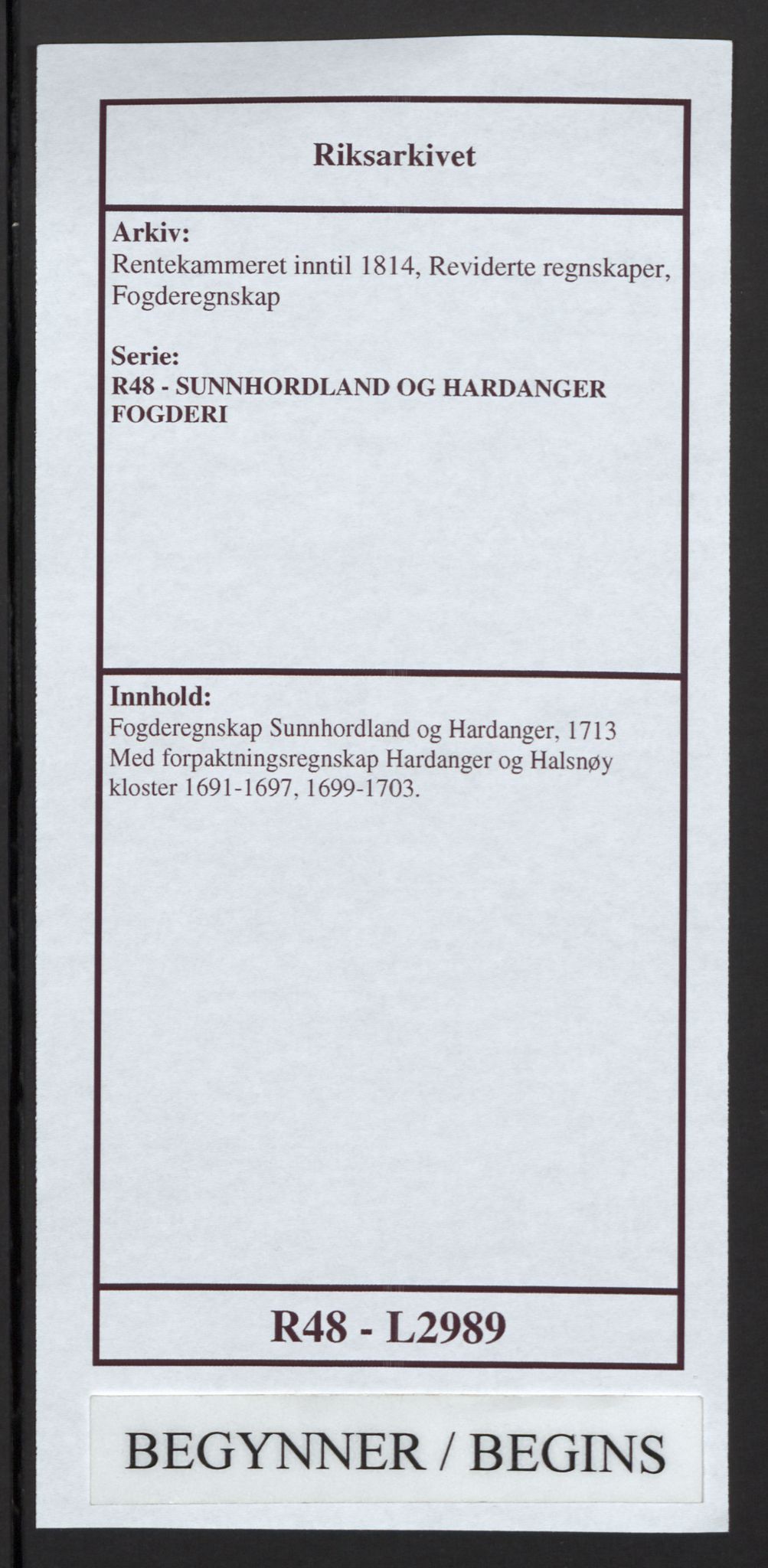Rentekammeret inntil 1814, Reviderte regnskaper, Fogderegnskap, RA/EA-4092/R48/L2989: Fogderegnskap Sunnhordland og Hardanger, 1713, s. 1