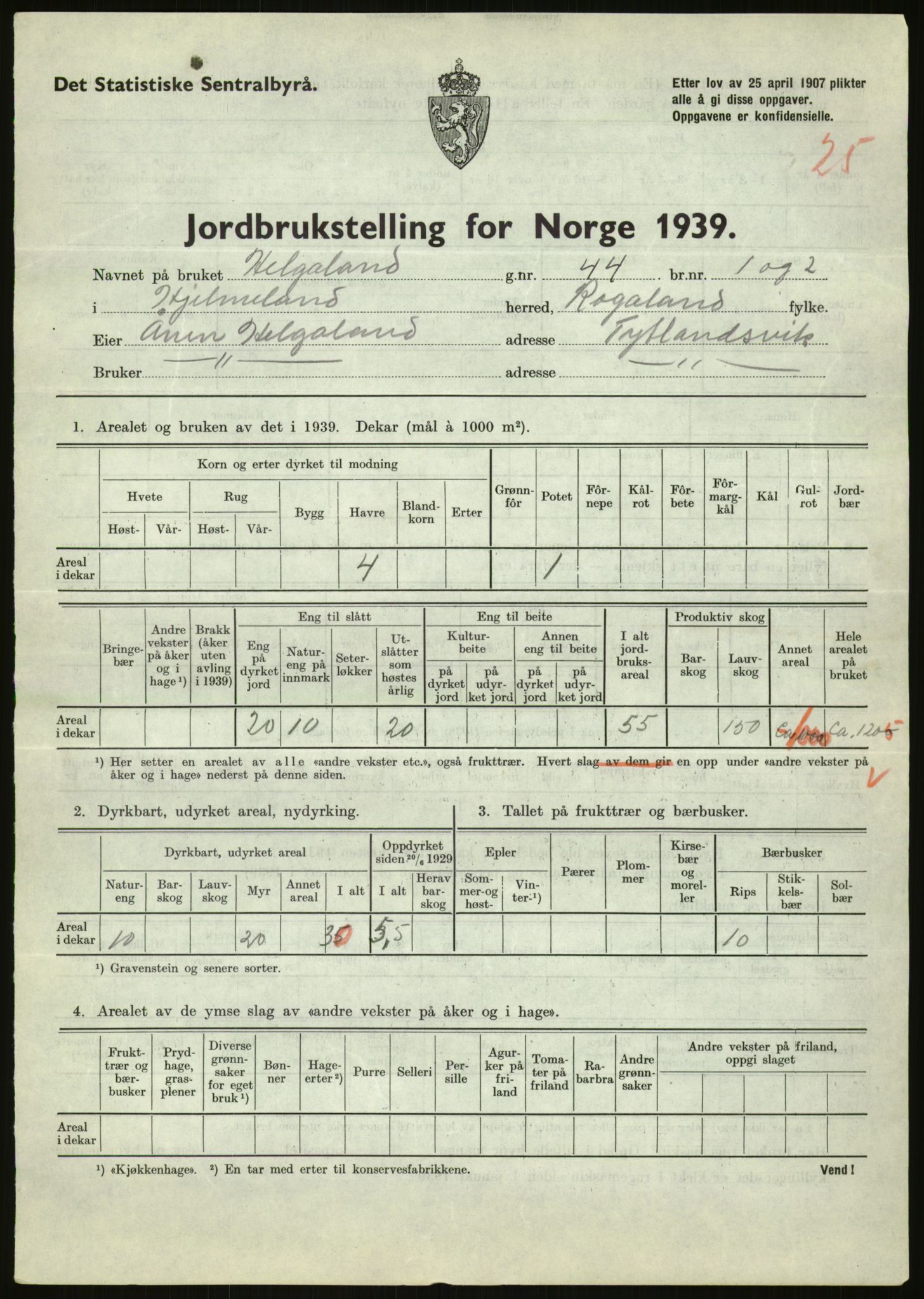 Statistisk sentralbyrå, Næringsøkonomiske emner, Jordbruk, skogbruk, jakt, fiske og fangst, AV/RA-S-2234/G/Gb/L0184: Rogaland: Årdal, Fister og Hjelmeland, 1939, s. 1531