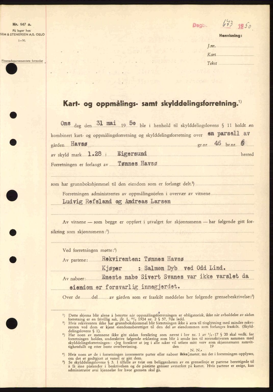 Dalane sorenskriveri, SAST/A-100309/02/G/Gb/L0055: Pantebok nr. A15, 1950-1950, Dagboknr: 673/1950