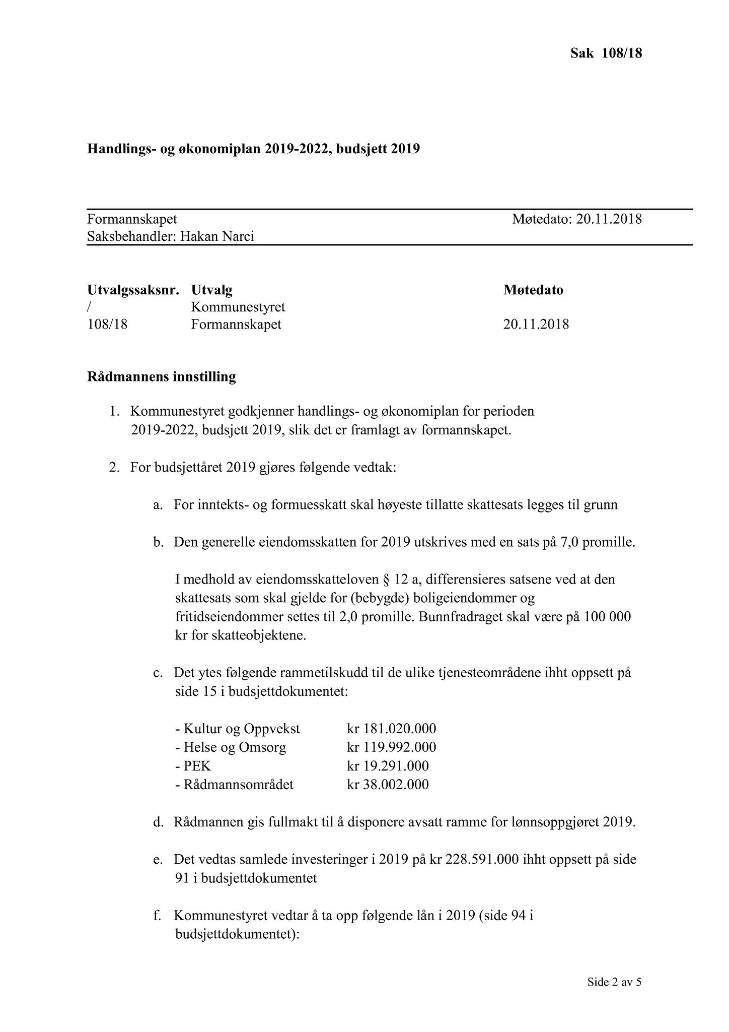 Klæbu Kommune, TRKO/KK/02-FS/L011: Formannsskapet - Møtedokumenter, 2018, s. 2778