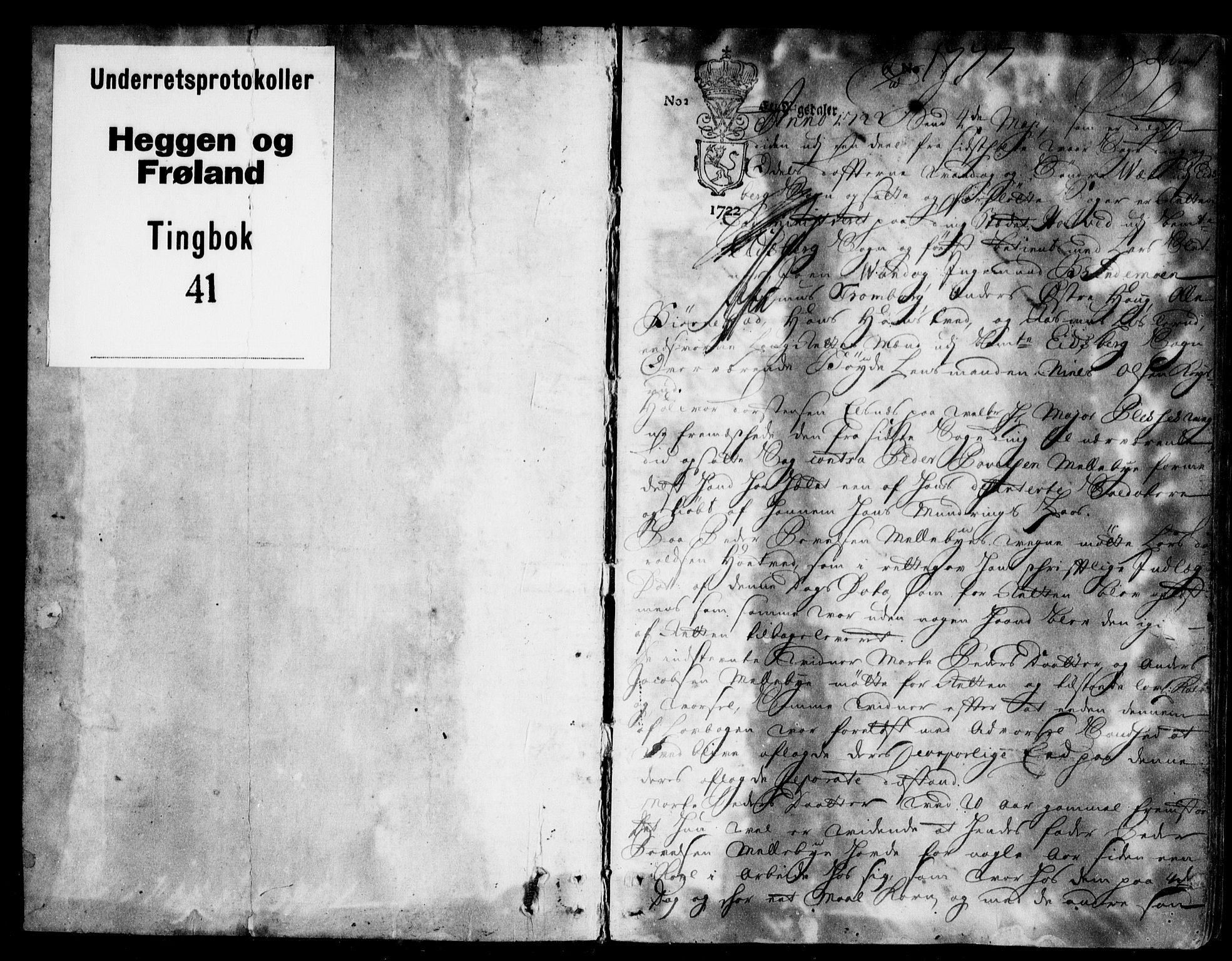 Heggen og Frøland sorenskriveri I, SAO/A-11556/F/Fb/L0040: Tingbok, 1722-1725, s. 0b-1a