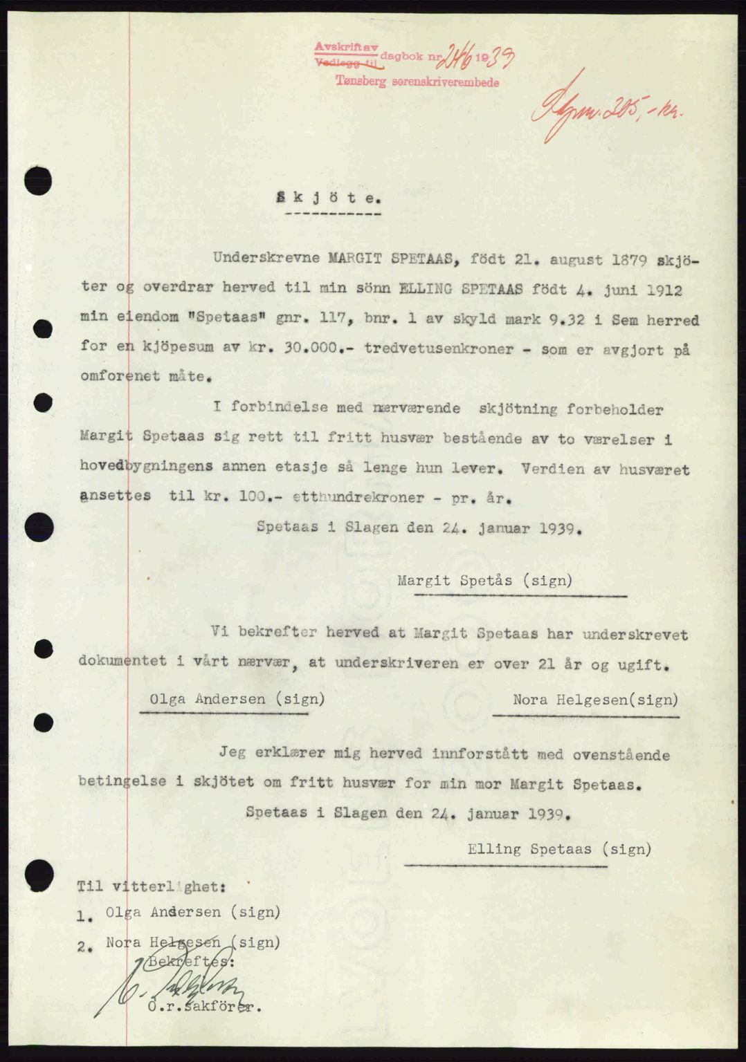 Jarlsberg sorenskriveri, SAKO/A-131/G/Ga/Gaa/L0006: Pantebok nr. A-6, 1938-1939, Dagboknr: 246/1939