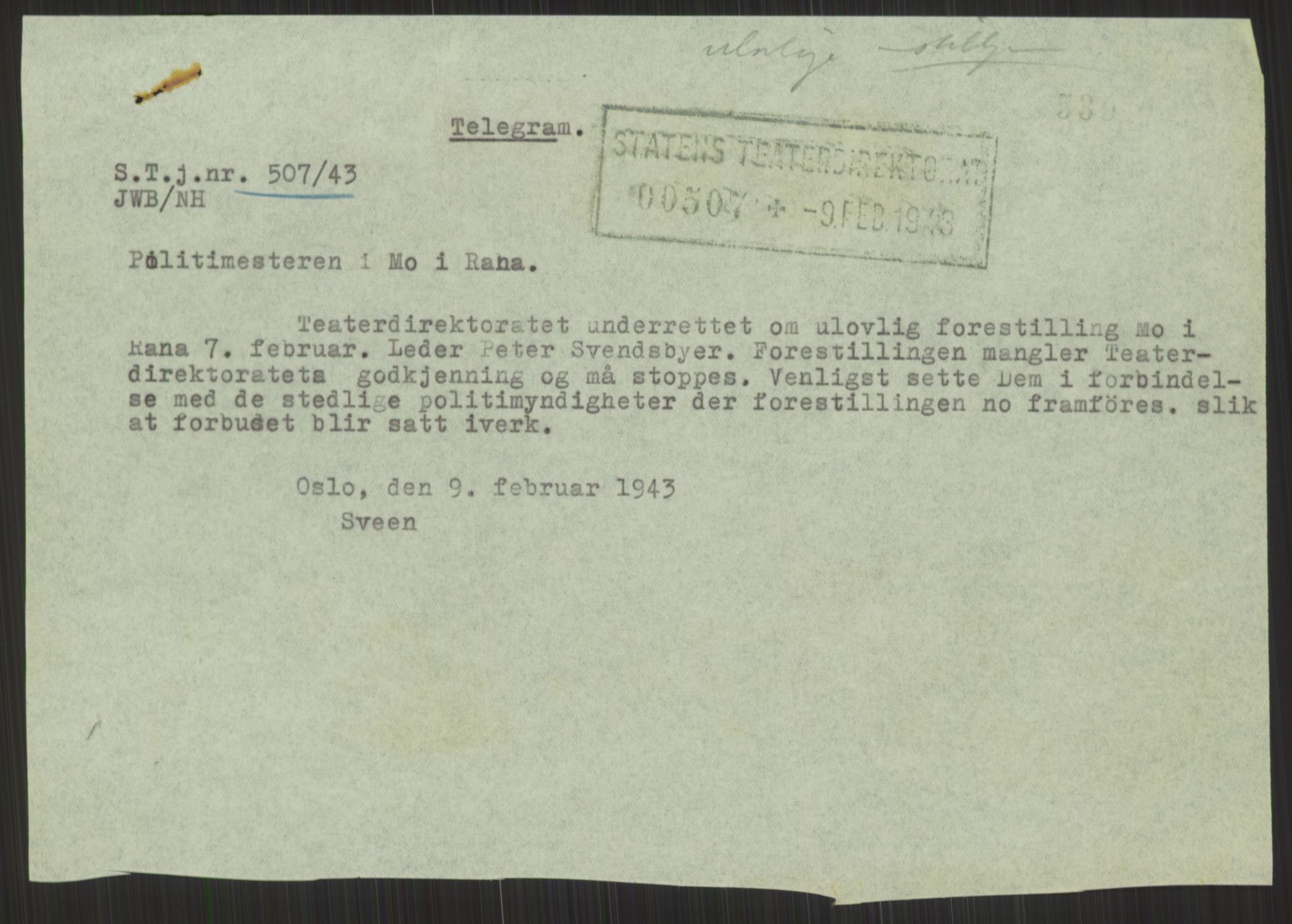 Kultur- og folkeopplysningsdepartementet. Kulturavdelingen. Statens teaterdirektorat, AV/RA-S-6129/D/Da/L0042/0007: -- / Ulovlig forestilliger, 1943, s. 3