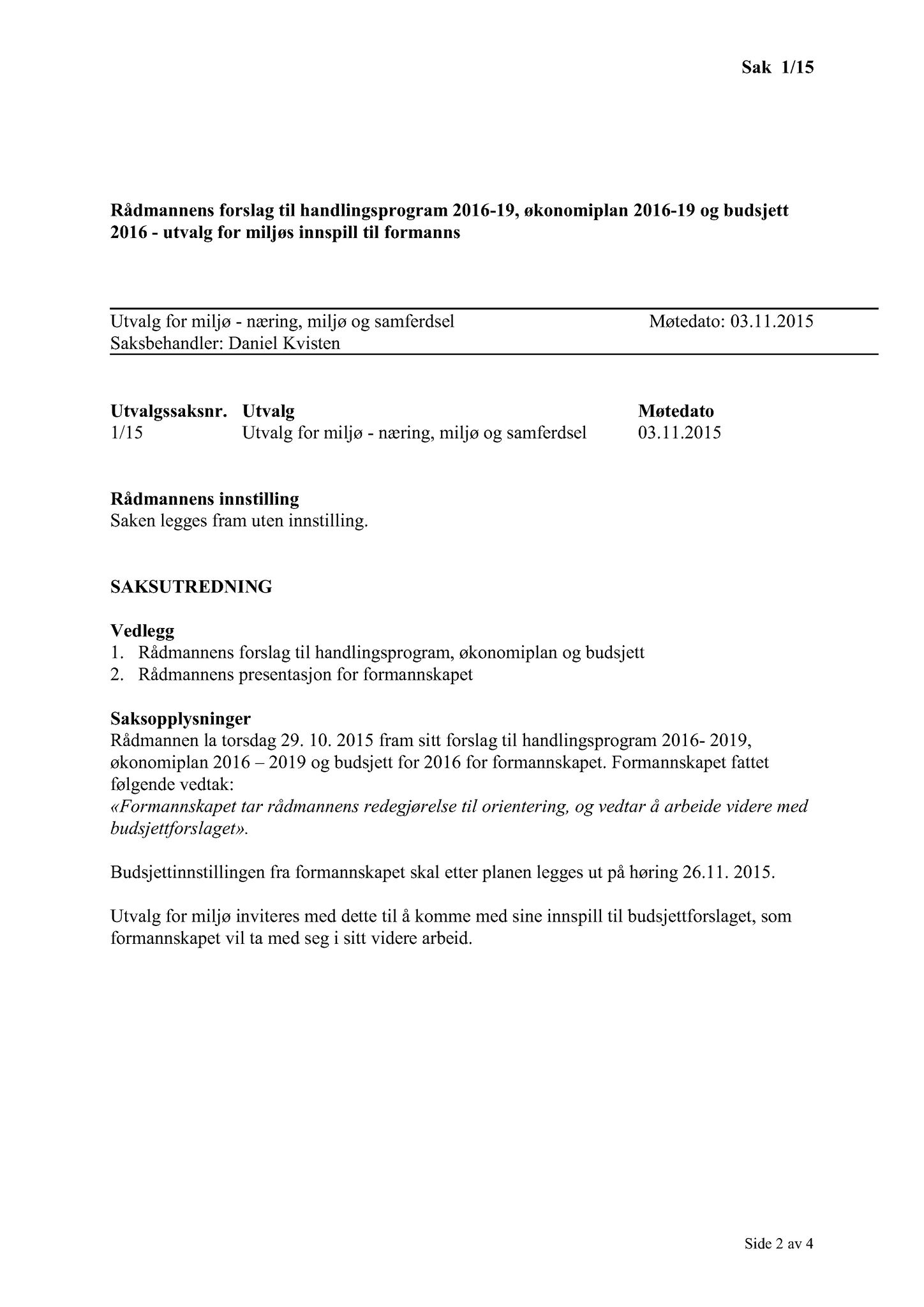 Klæbu Kommune, TRKO/KK/06-UM/L002: Utvalg for miljø - Møtedokumenter 2015, 2015, s. 3