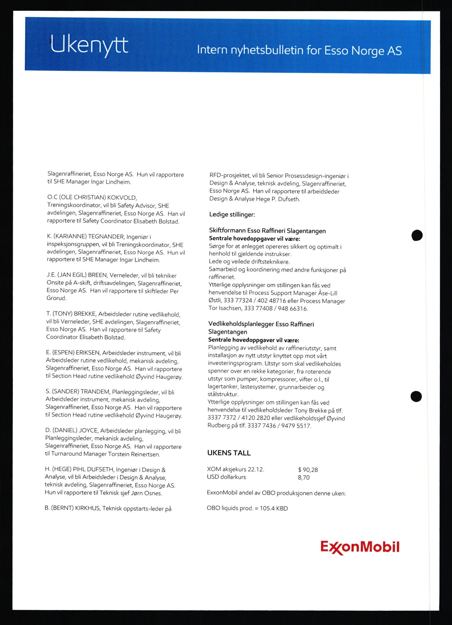 Pa 0982 - Esso Norge A/S, AV/SAST-A-100448/X/Xd/L0008: Ukenytt, 2013-2016