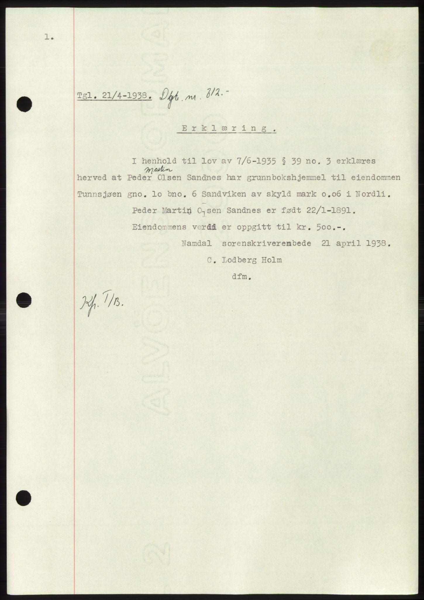 Namdal sorenskriveri, SAT/A-4133/1/2/2C: Pantebok nr. -, 1937-1939, Tingl.dato: 21.04.1938