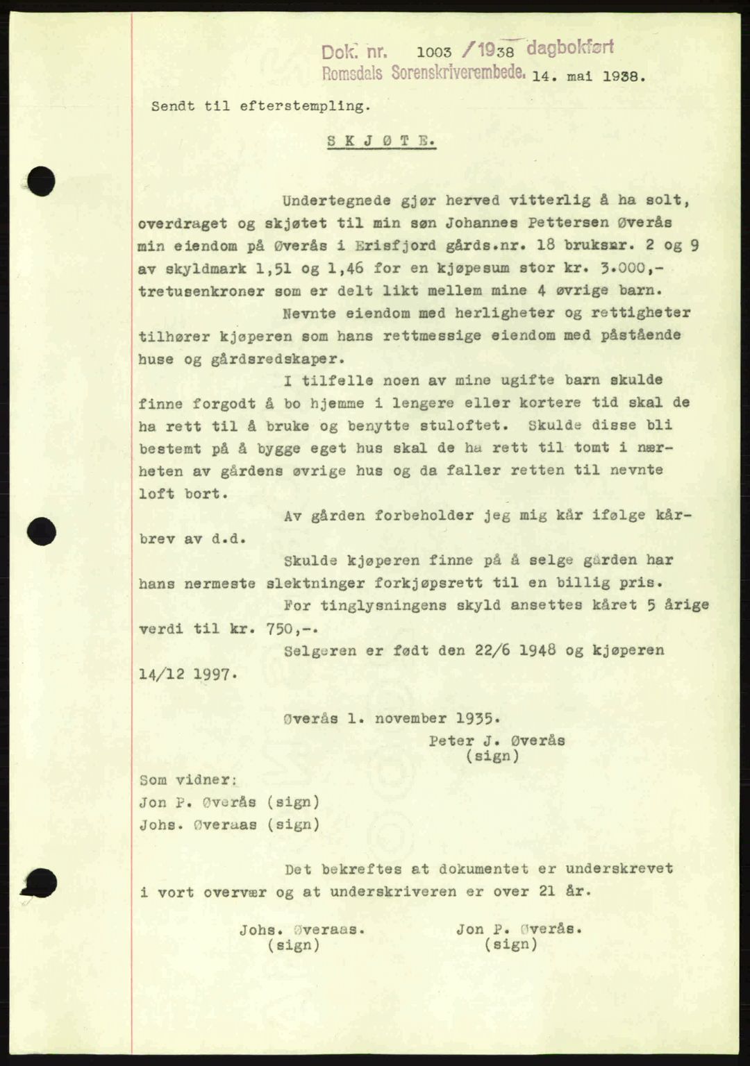 Romsdal sorenskriveri, SAT/A-4149/1/2/2C: Pantebok nr. A5, 1938-1938, Dagboknr: 1003/1938