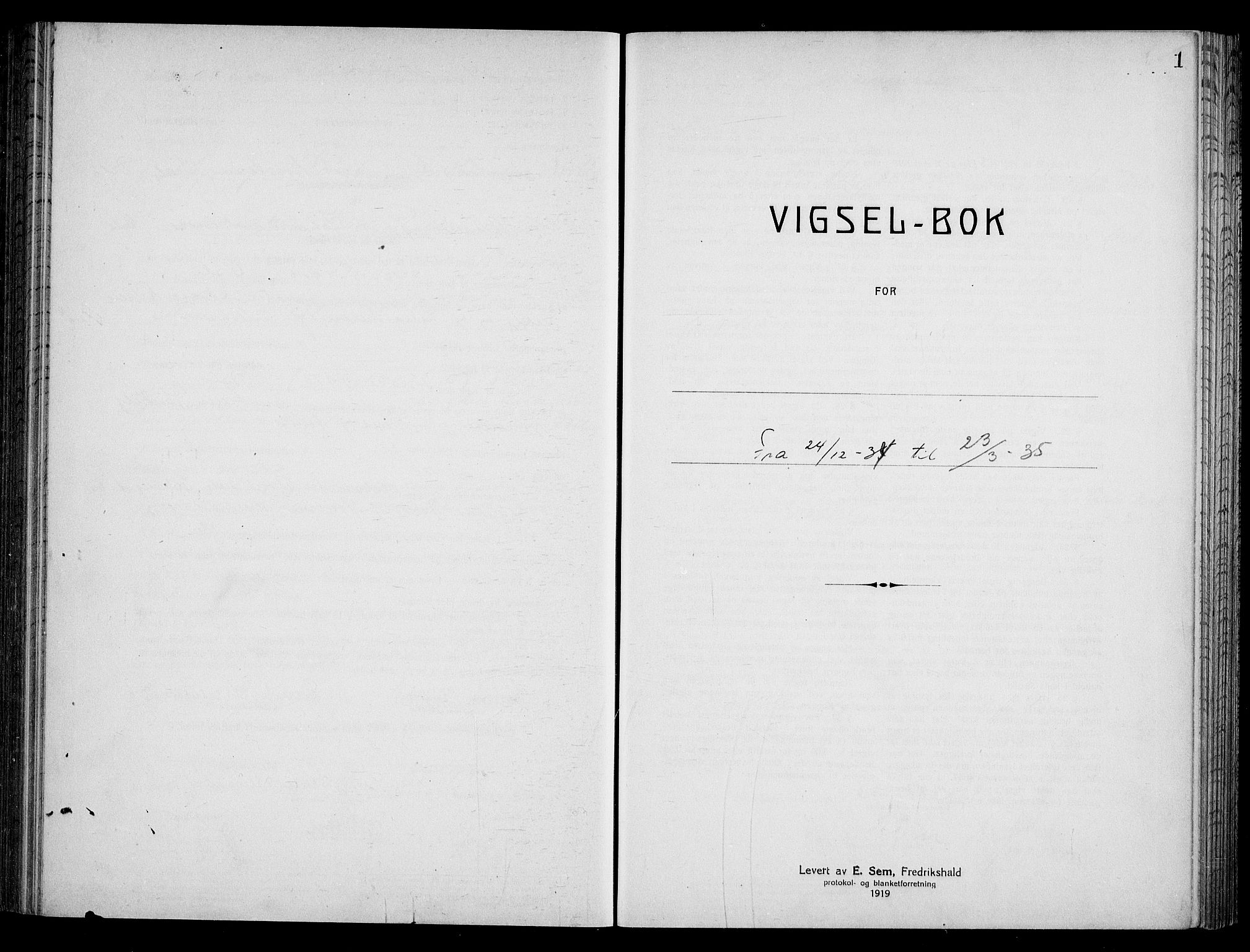 Oslo byfogd avd. I, SAO/A-10220/L/Lb/Lbb/L0024: Notarialprotokoll, rekke II: Vigsler, 1934-1935, s. 1a