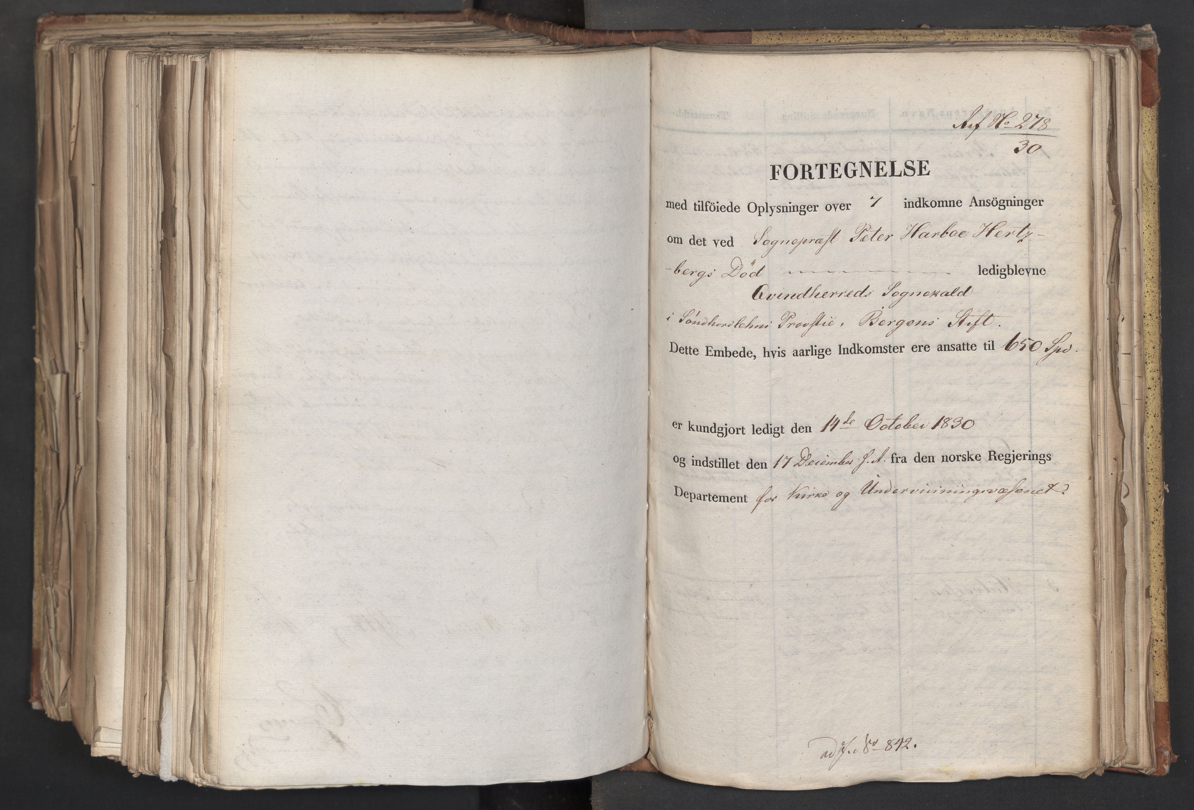 Statsrådsavdelingen i Stockholm, AV/RA-S-1003/D/Da/L0068: Regjeringsinnstillinger nr. 660-876, 1830, s. 658