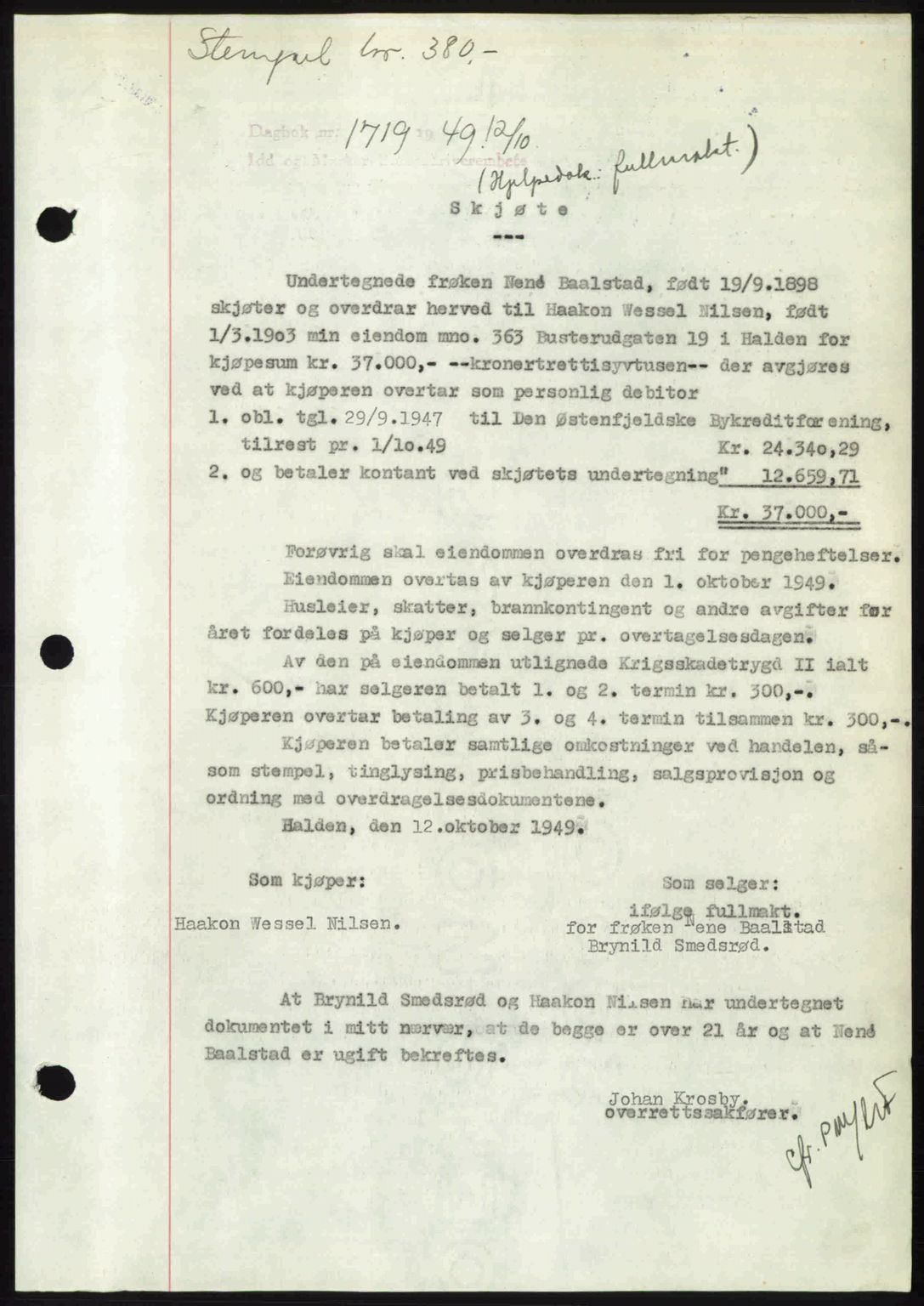 Idd og Marker sorenskriveri, SAO/A-10283/G/Gb/Gbb/L0012: Pantebok nr. A12, 1949-1949, Dagboknr: 1719/1949