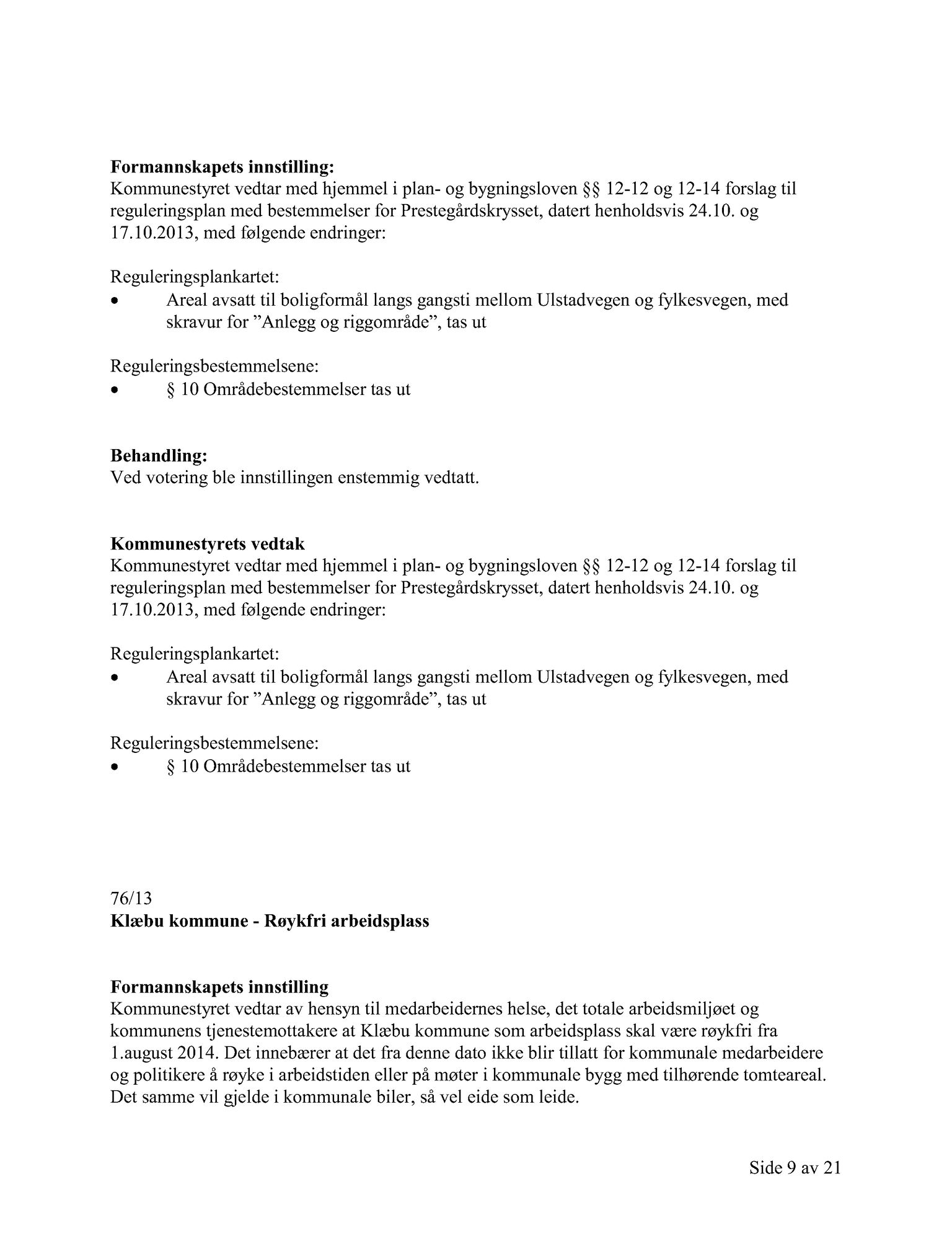 Klæbu Kommune, TRKO/KK/01-KS/L006: Kommunestyret - Møtedokumenter, 2013, s. 1847