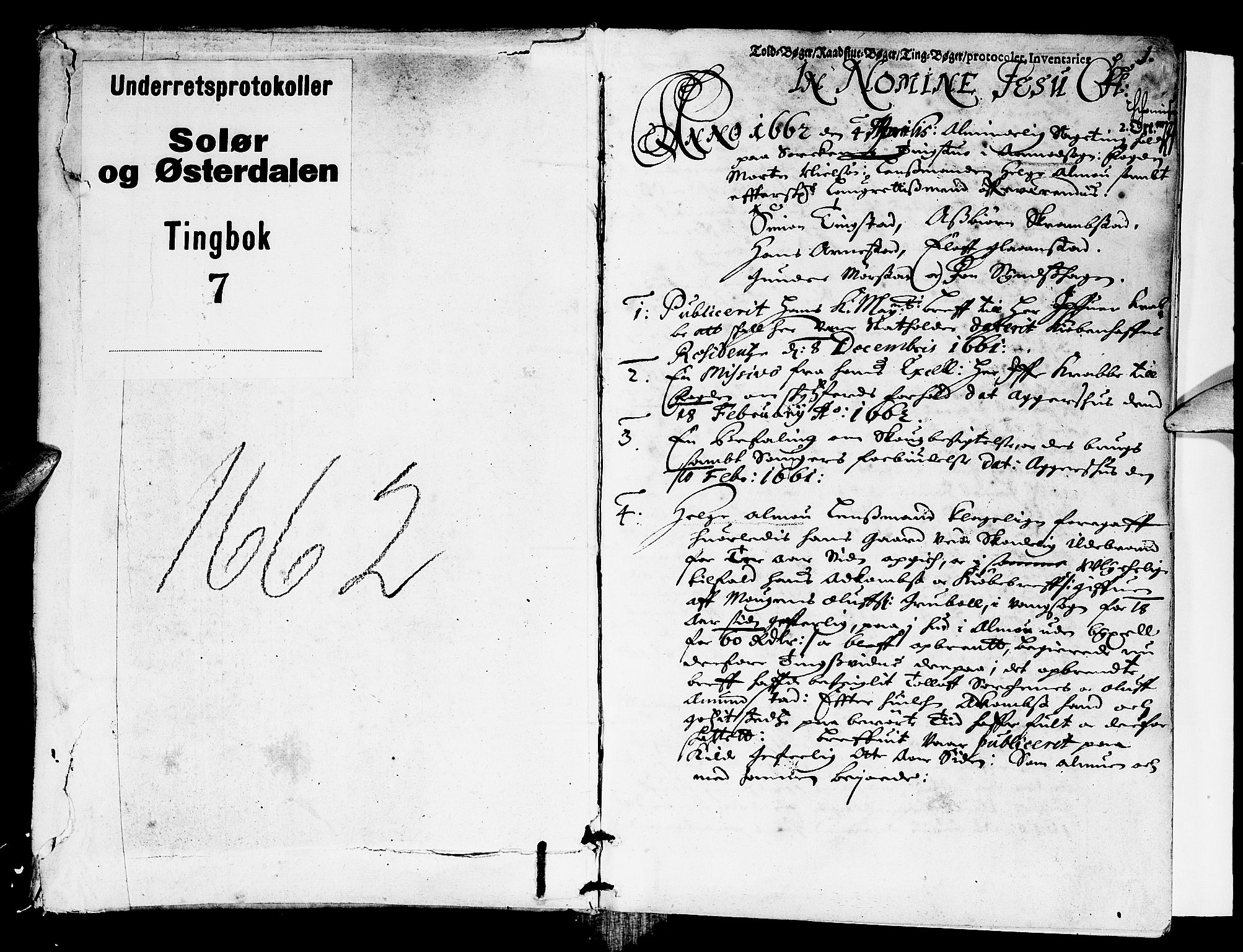 Solør og Østerdalen sorenskriveri, SAH/TING-024/G/Gb/L0007: Tingbok, 1662, s. 0b-1a