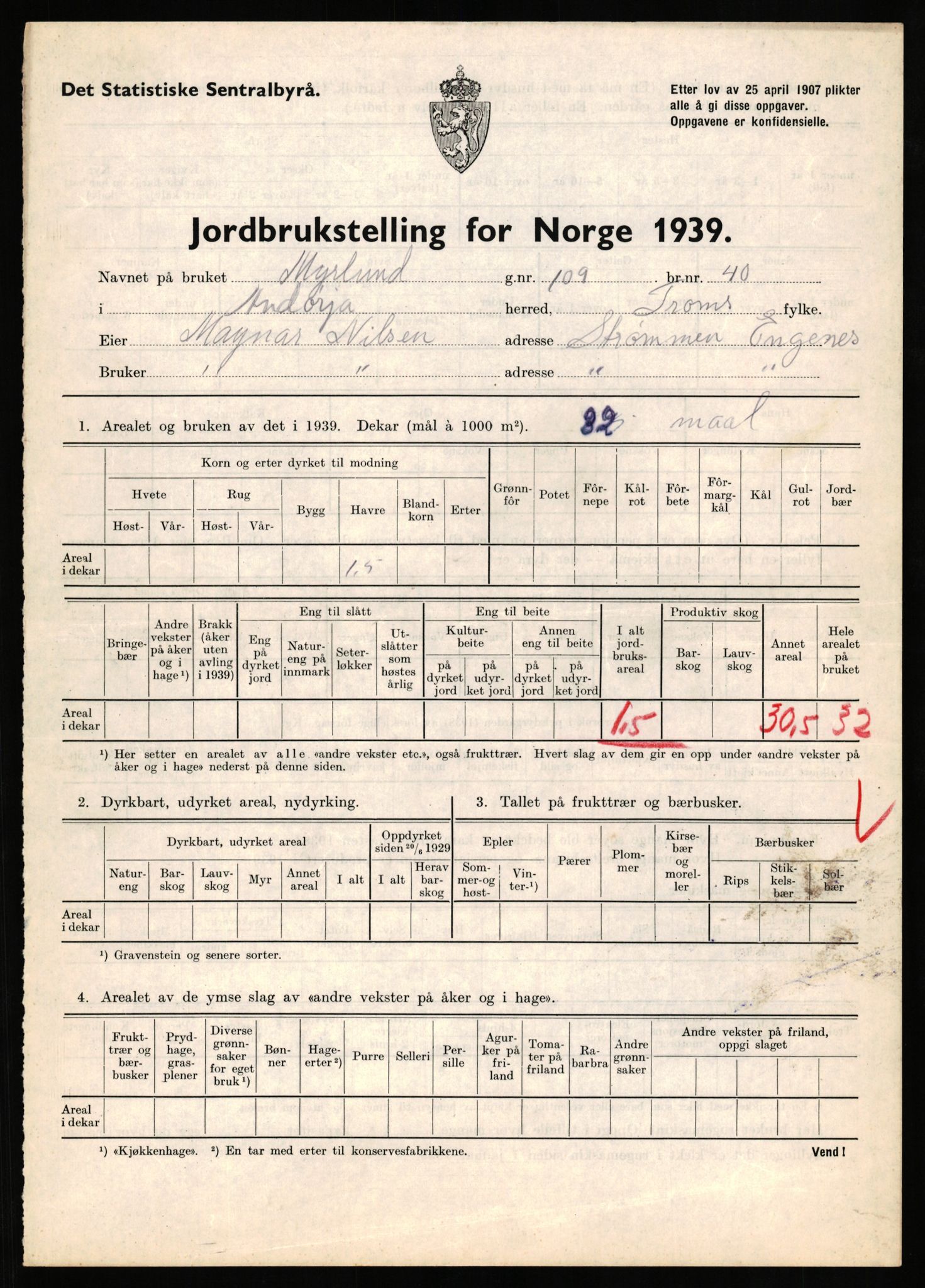 Statistisk sentralbyrå, Næringsøkonomiske emner, Jordbruk, skogbruk, jakt, fiske og fangst, AV/RA-S-2234/G/Gb/L0339: Troms: Andørja, Astafjord og Lavangen, 1939, s. 383