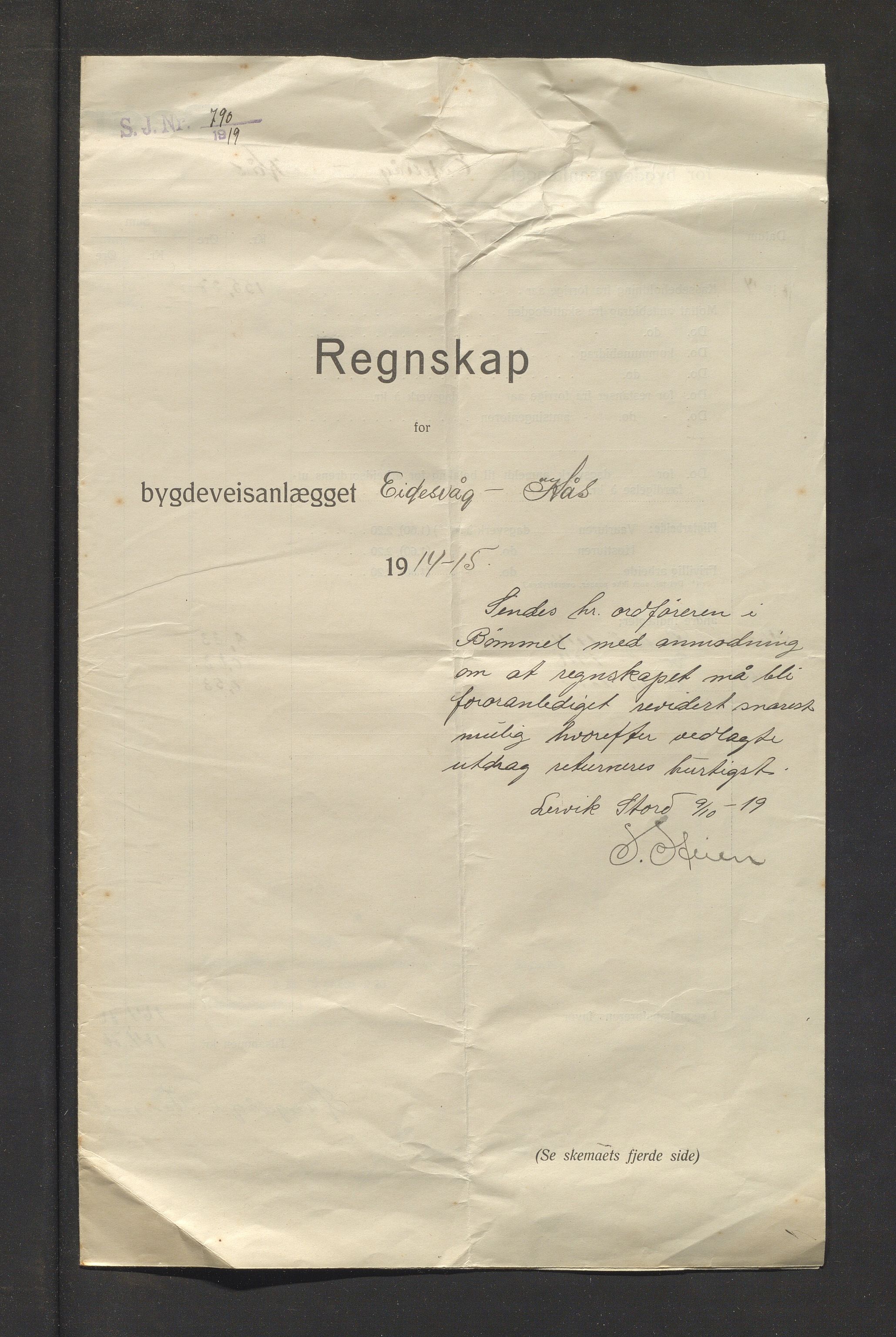 Bømlo kommune. Formannskapet, IKAH/1219-021/E/Ea/L0005/0005: Emneordna korrespondanse / Rekneskap for bygdevegsbygget Eidesvåg-Kås, 1914-1915