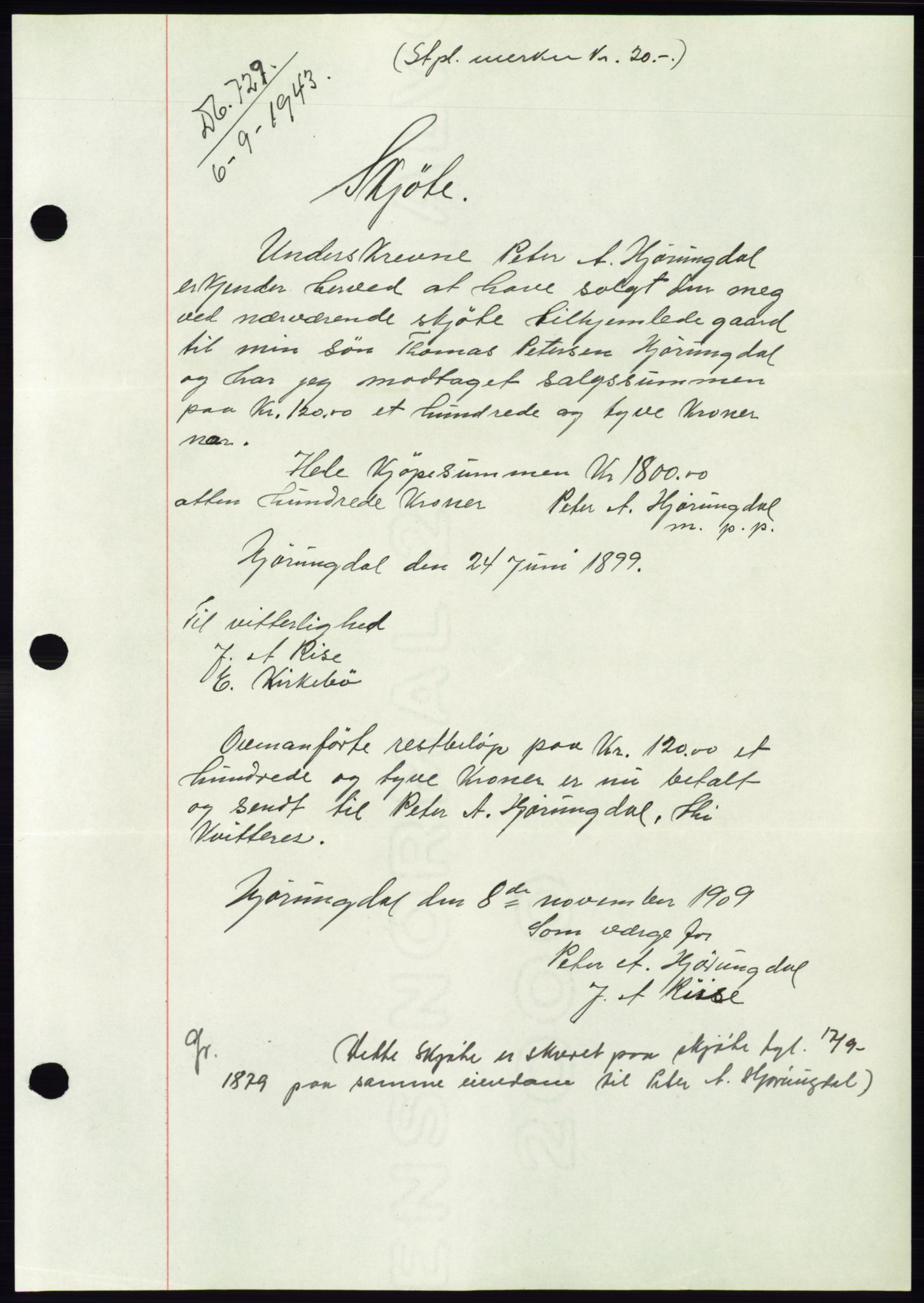 Søre Sunnmøre sorenskriveri, AV/SAT-A-4122/1/2/2C/L0075: Pantebok nr. 1A, 1943-1943, Dagboknr: 729/1943