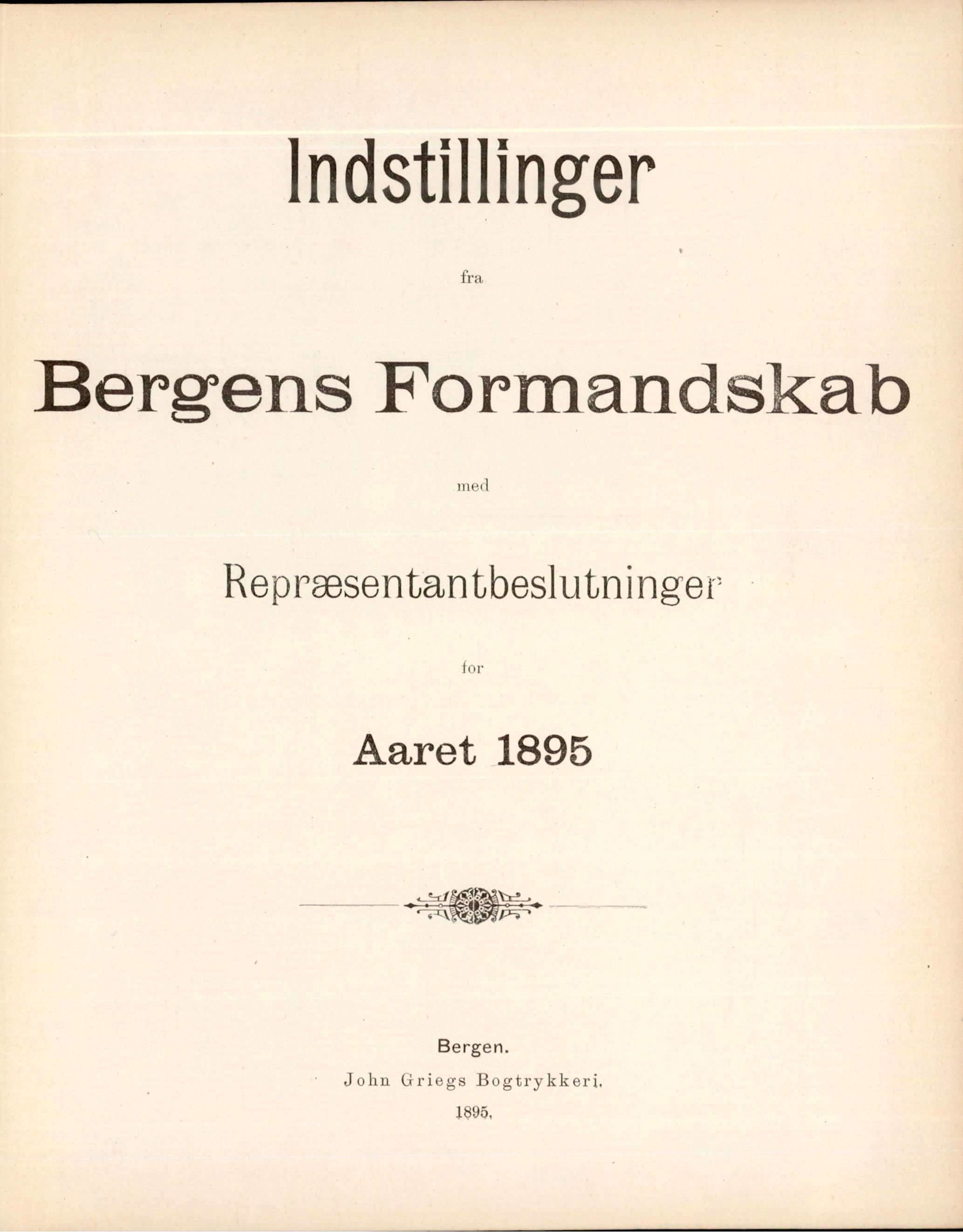 Bergen kommune. Formannskapet, BBA/A-0003/Ad/L0051: Bergens Kommuneforhandlinger, bind I, 1895