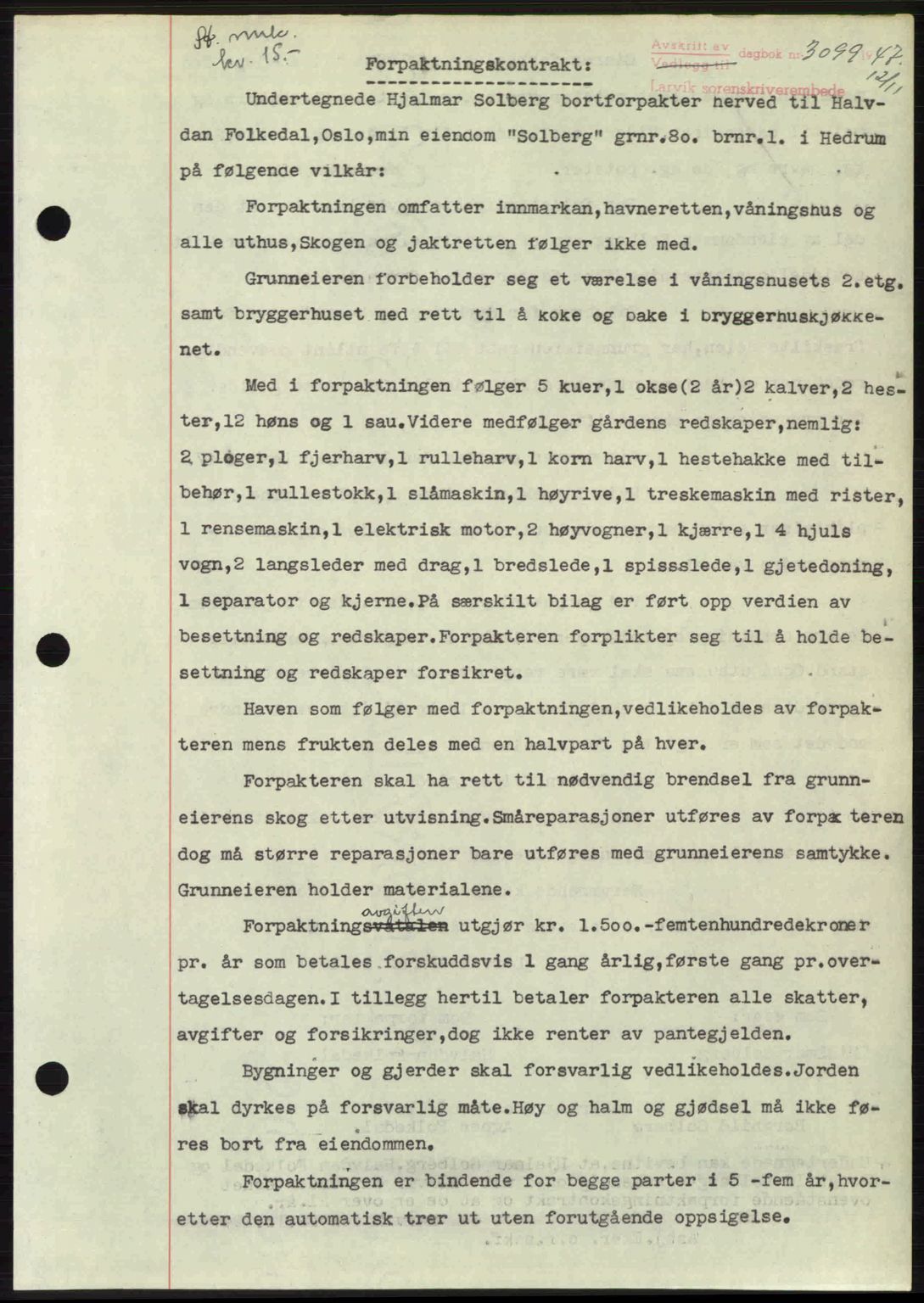 Larvik sorenskriveri, SAKO/A-83/G/Ga/Gab/L0085: Pantebok nr. A-19, 1947-1948, Dagboknr: 3099/1947