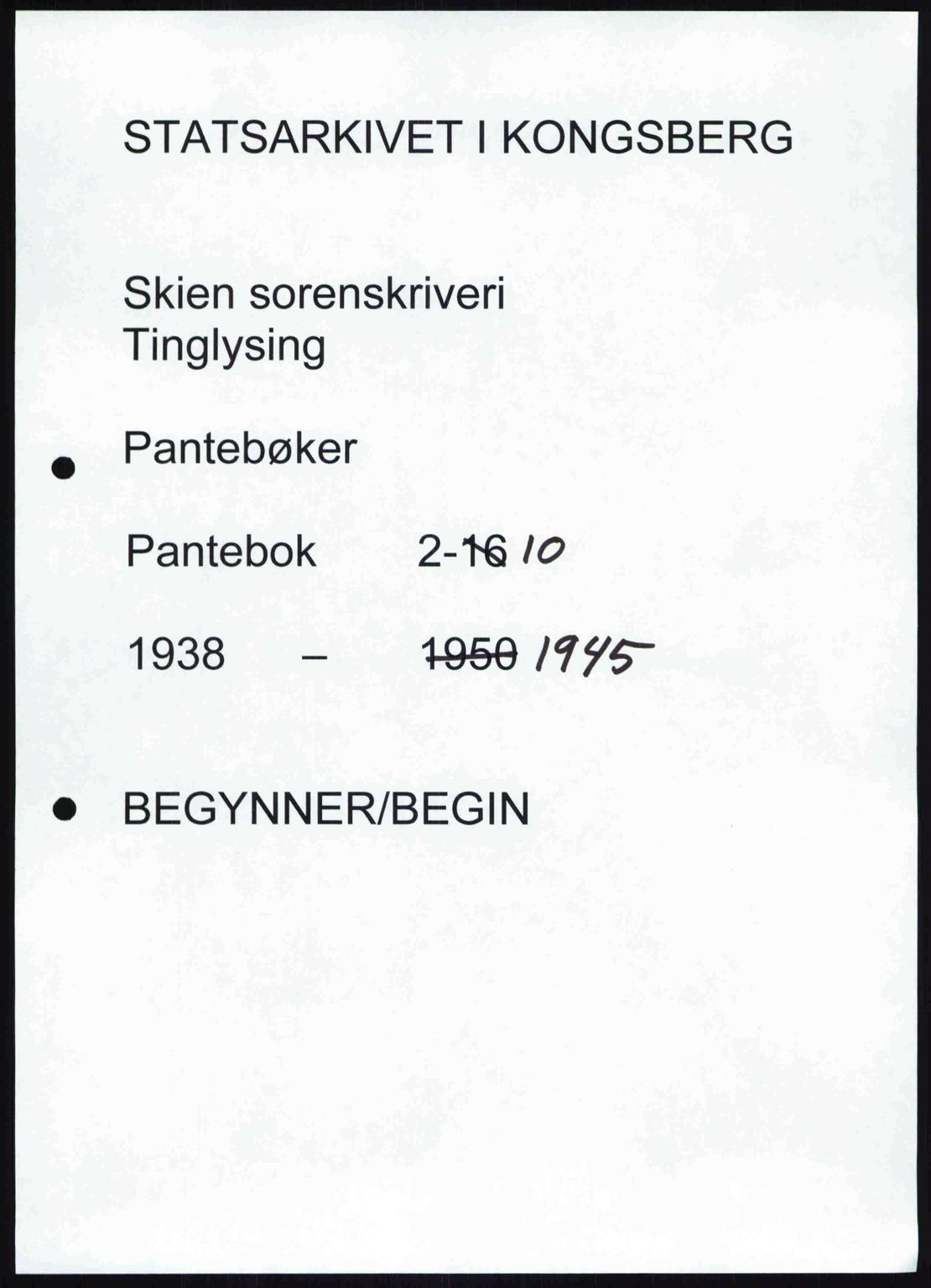 Skien sorenskriveri, SAKO/A-225/G/Ga/Gad/L0001: Pantebok nr. A2-A10, 1938-1945