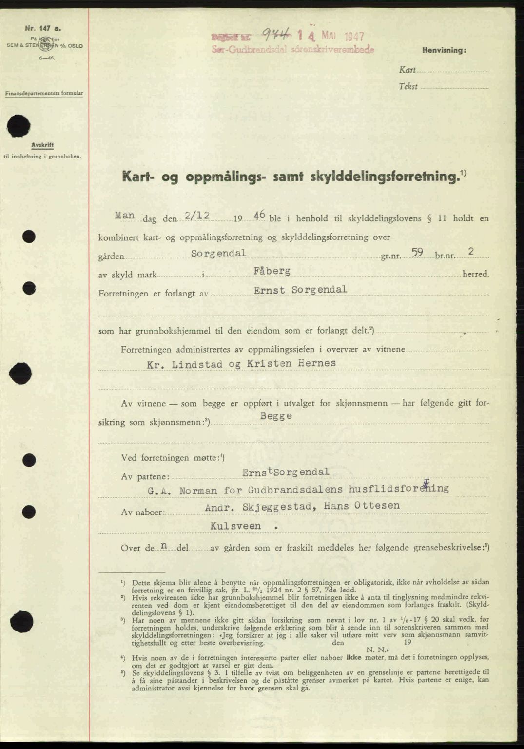 Sør-Gudbrandsdal tingrett, SAH/TING-004/H/Hb/Hbd/L0018: Pantebok nr. A18, 1947-1947, Dagboknr: 974/1947