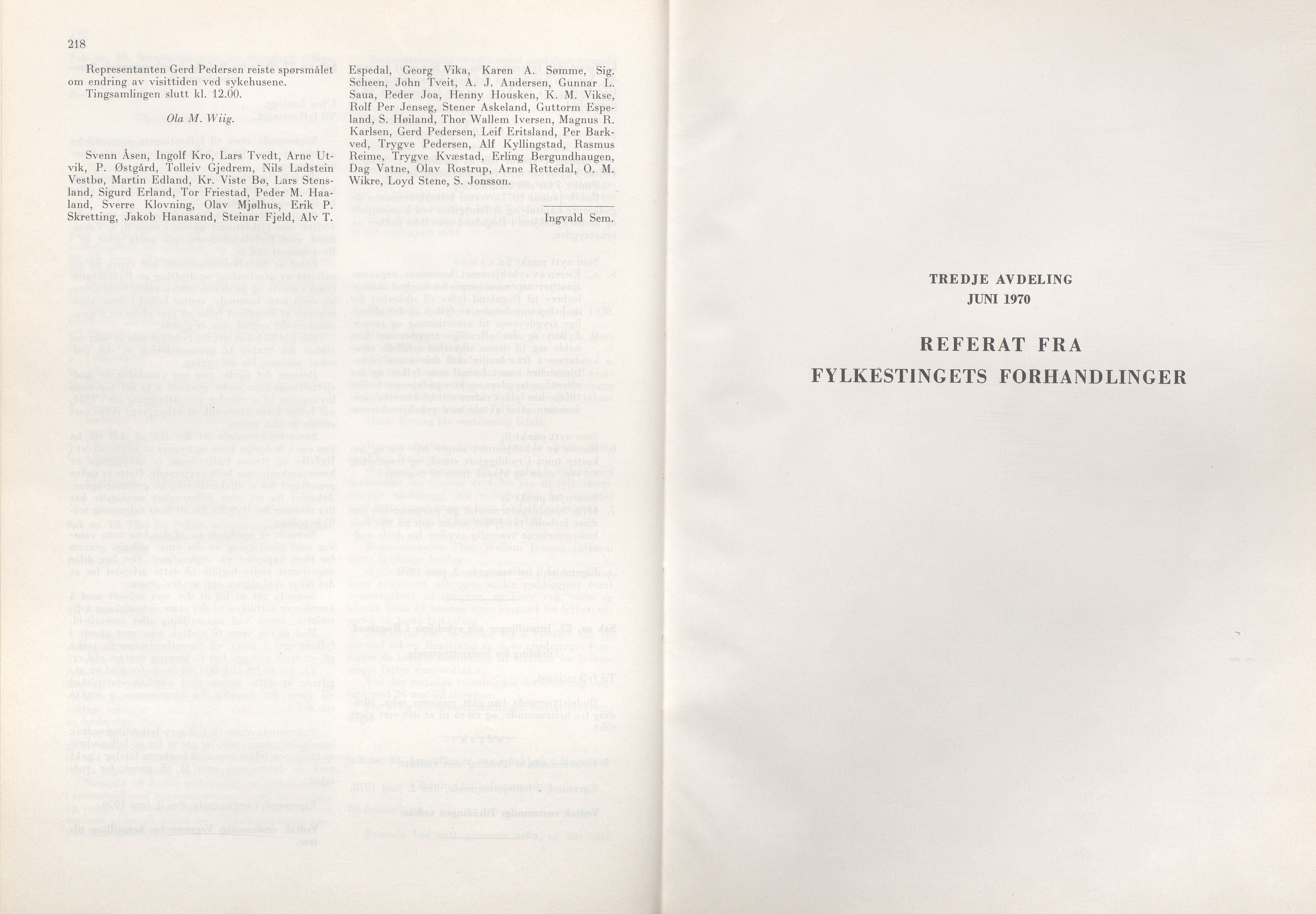 Rogaland fylkeskommune - Fylkesrådmannen , IKAR/A-900/A/Aa/Aaa/L0090: Møtebok , 1970, s. 218